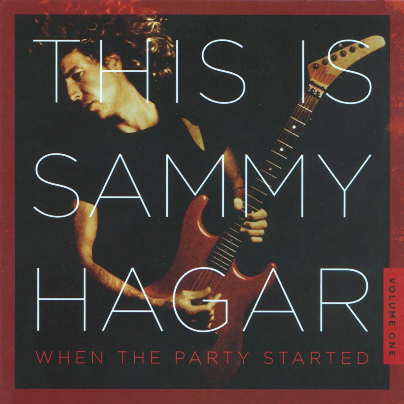 This Is Sammy Hagar: When The Party Started Vol. 1 CD