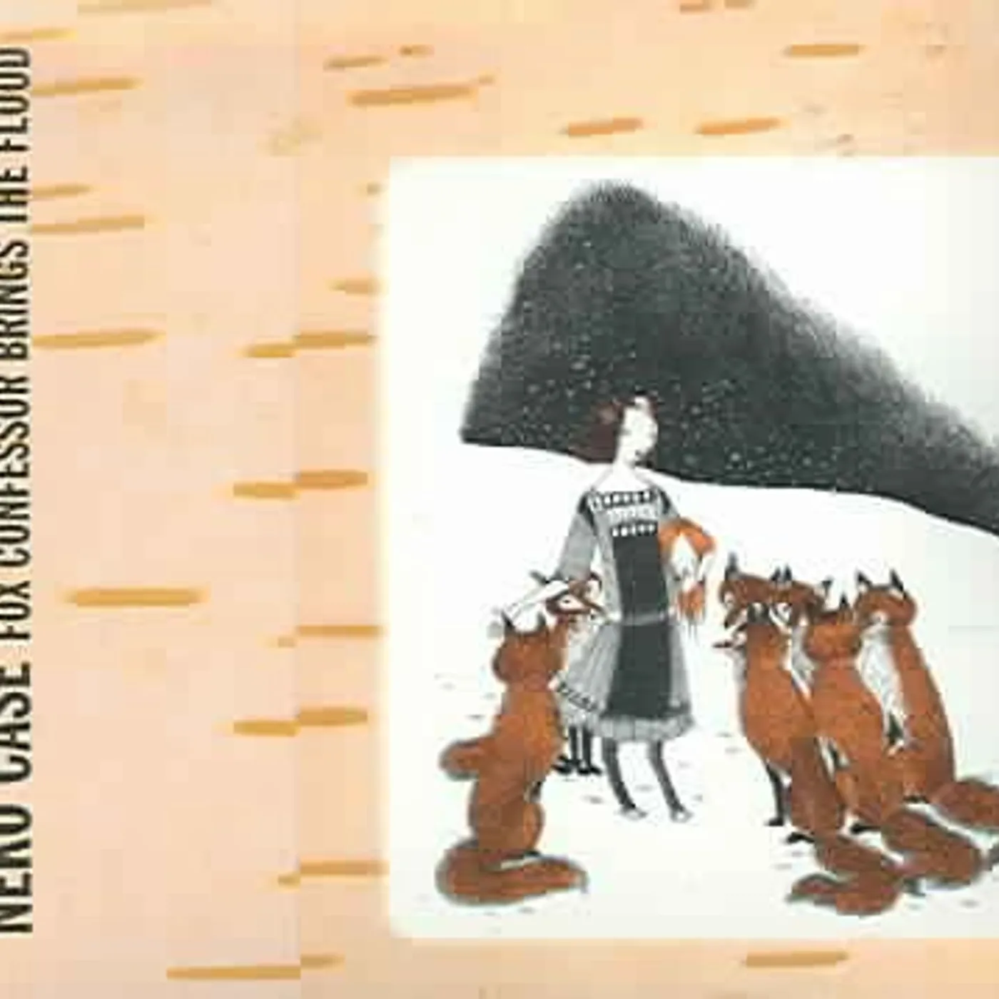 Neko Case Fox Confessor Brings The Flood CD