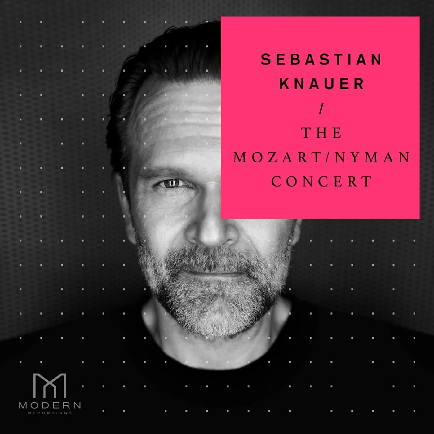 Sebastian Knauer The Mozart / Nyman Concert CD