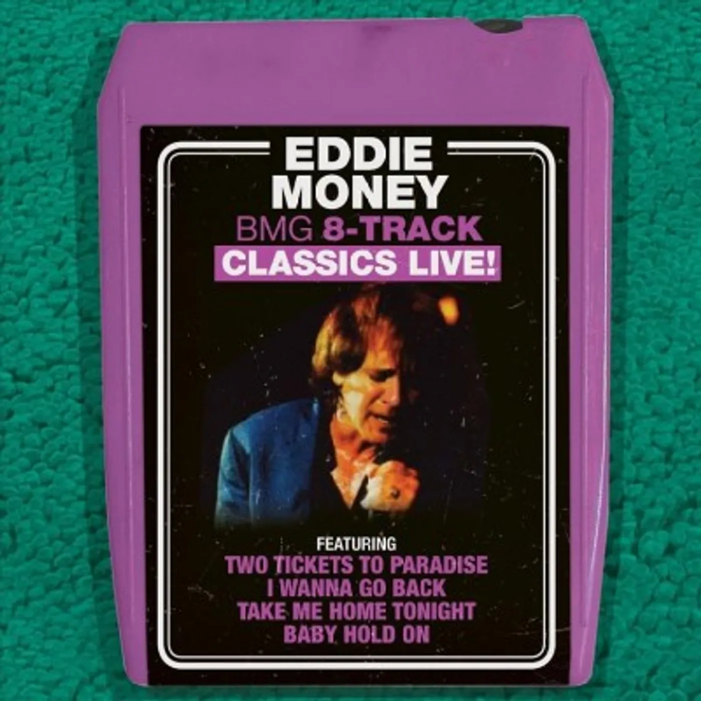 Eddie Money BMG 8-Track Classics Live! CD