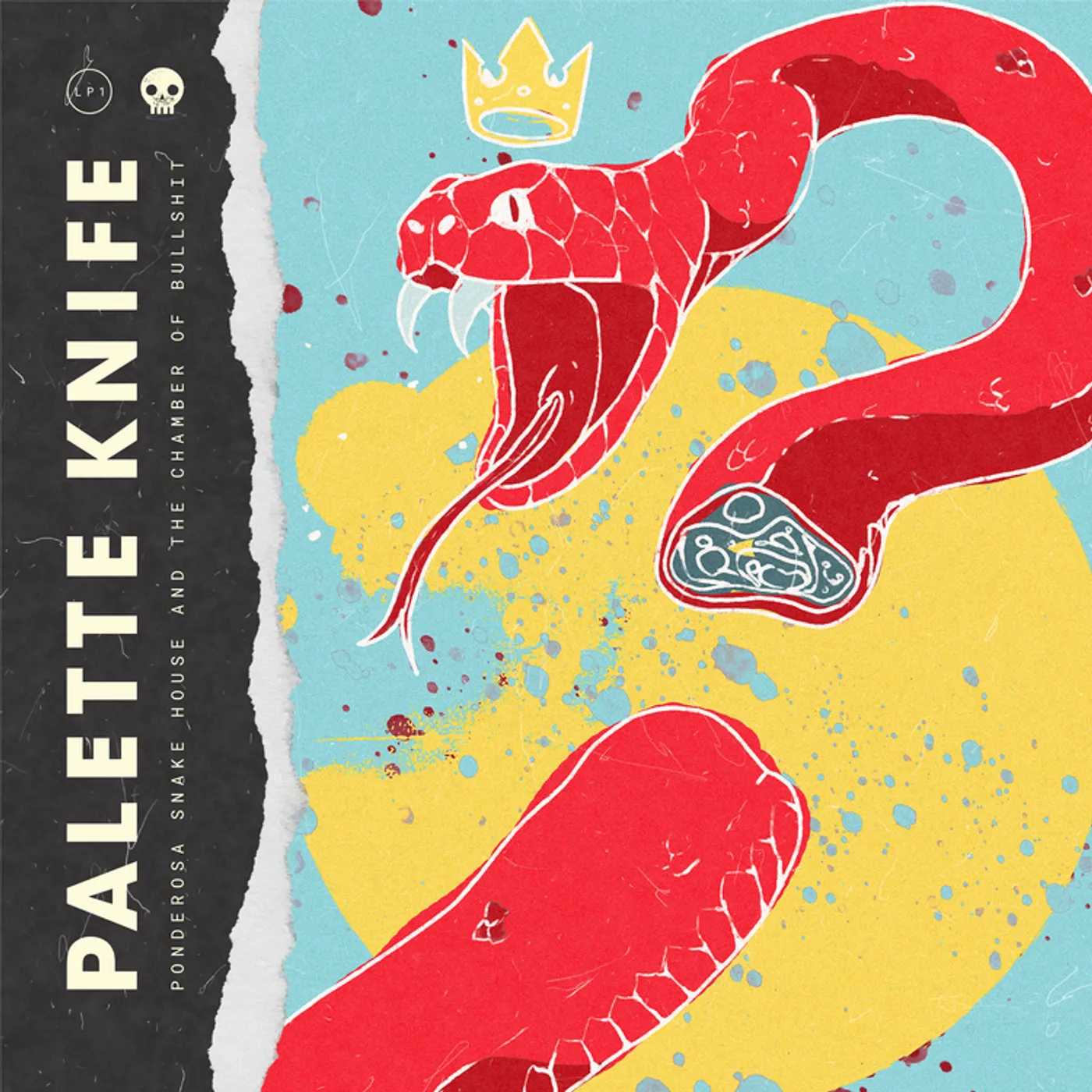 Palette Knife Ponderosa Snake House & The Chamber Of Bullshit Vinyl Record