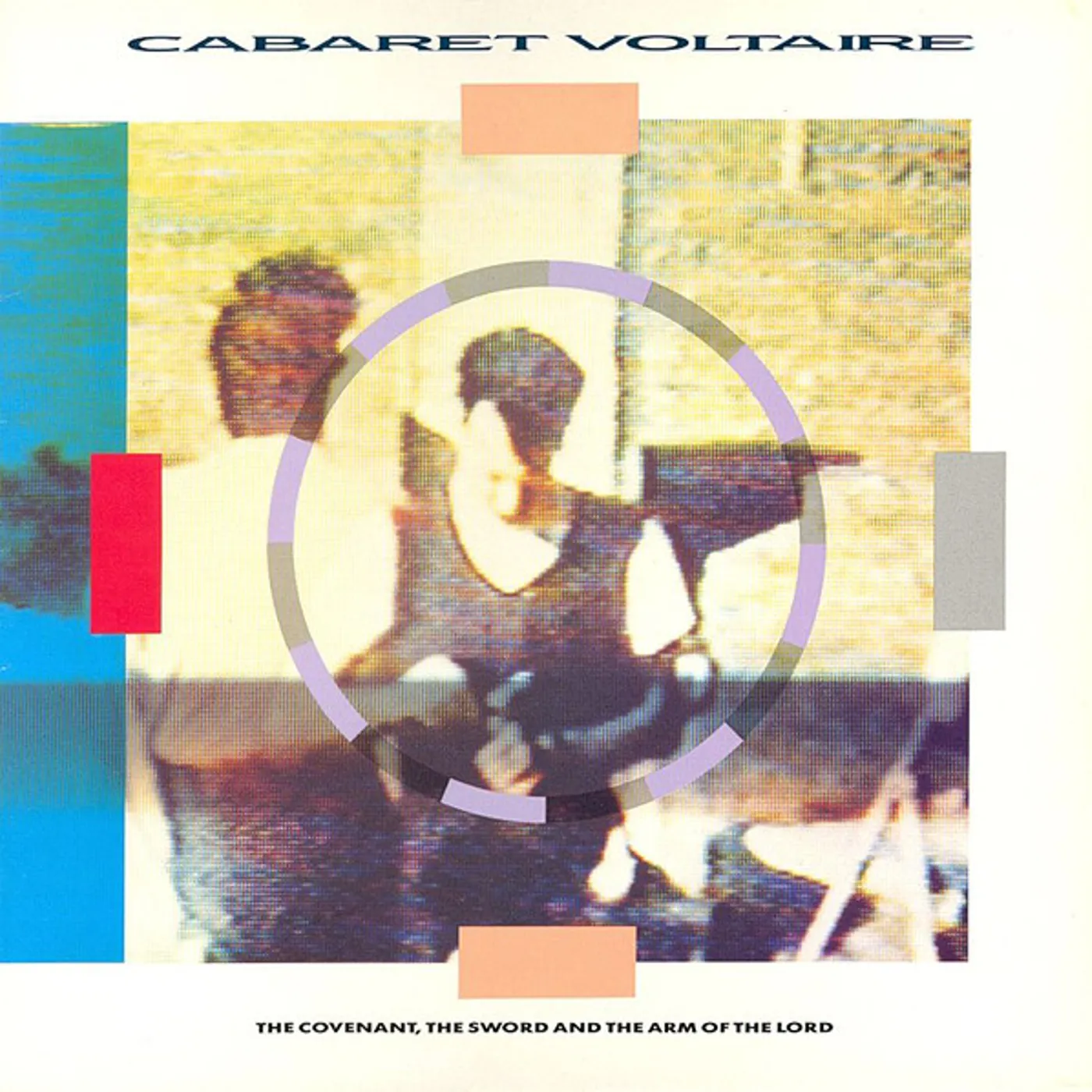 Cabaret Voltaire The Covenant  The Sword And Th Vinyl Record