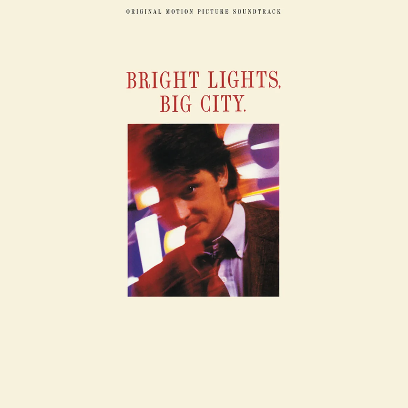 Bright Lights Big City / O.S.T. BRIGHT LIGHTS BIG CITY / Original Soundtrack Vinyl Record