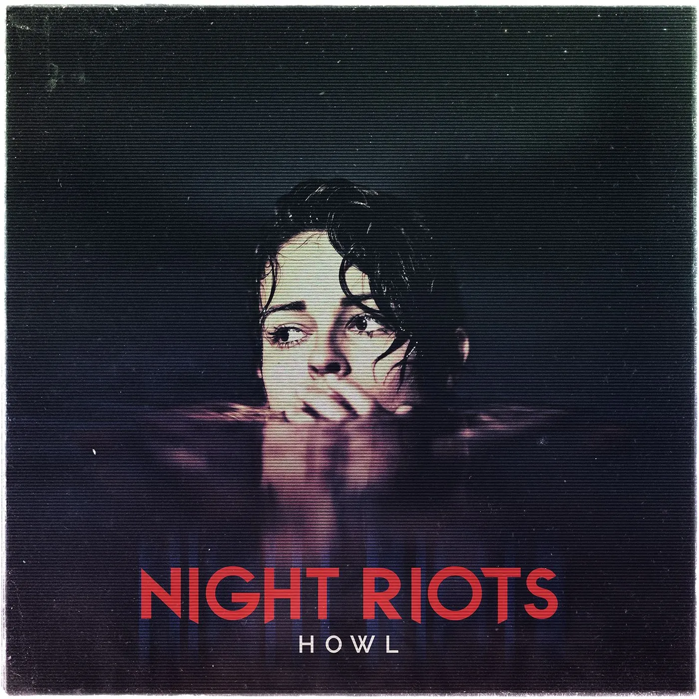 Night Riots HOWL (TRANSPARENT RED VINYL) Vinyl Record