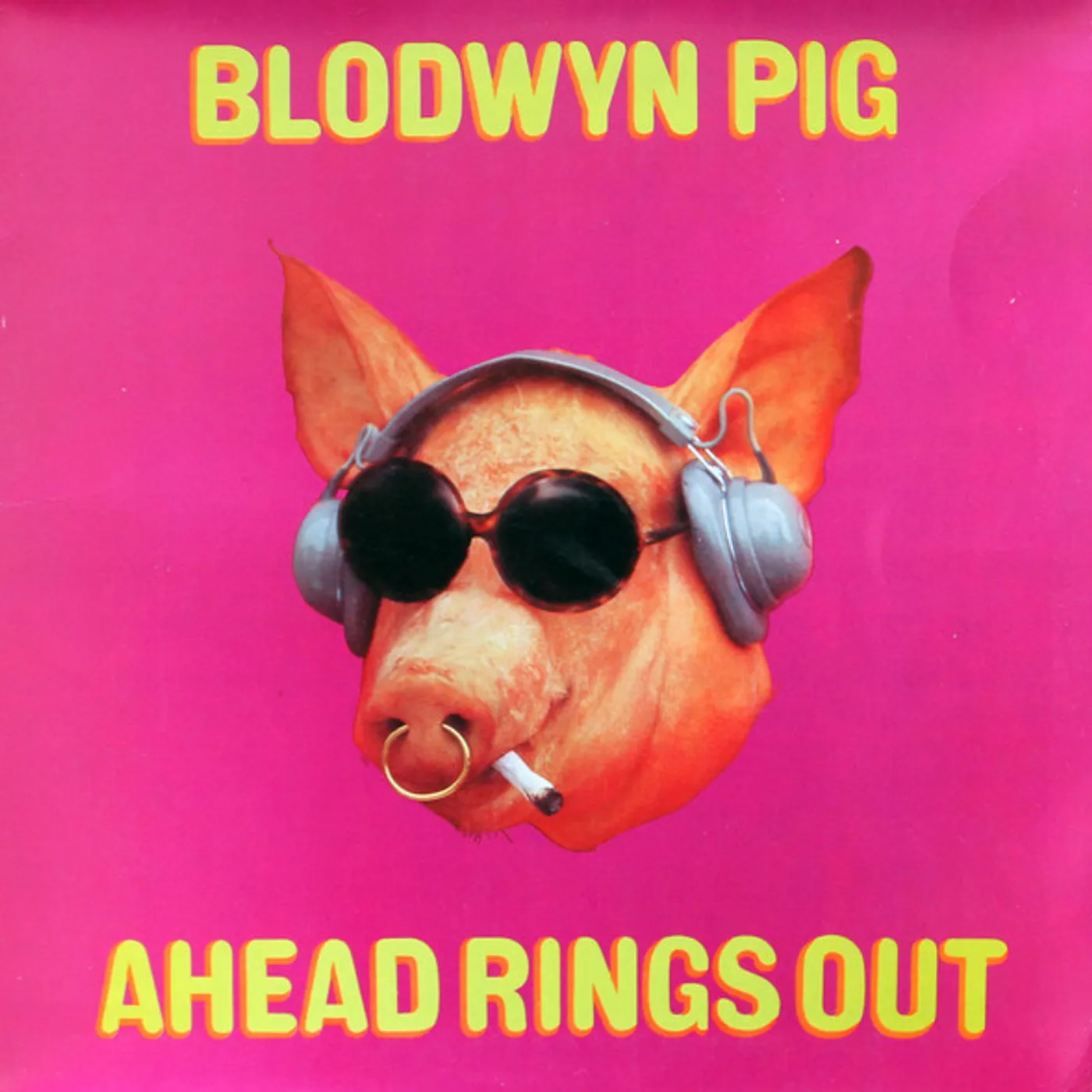 Blodwyn Pig Ahead Rings Out Vinyl Record