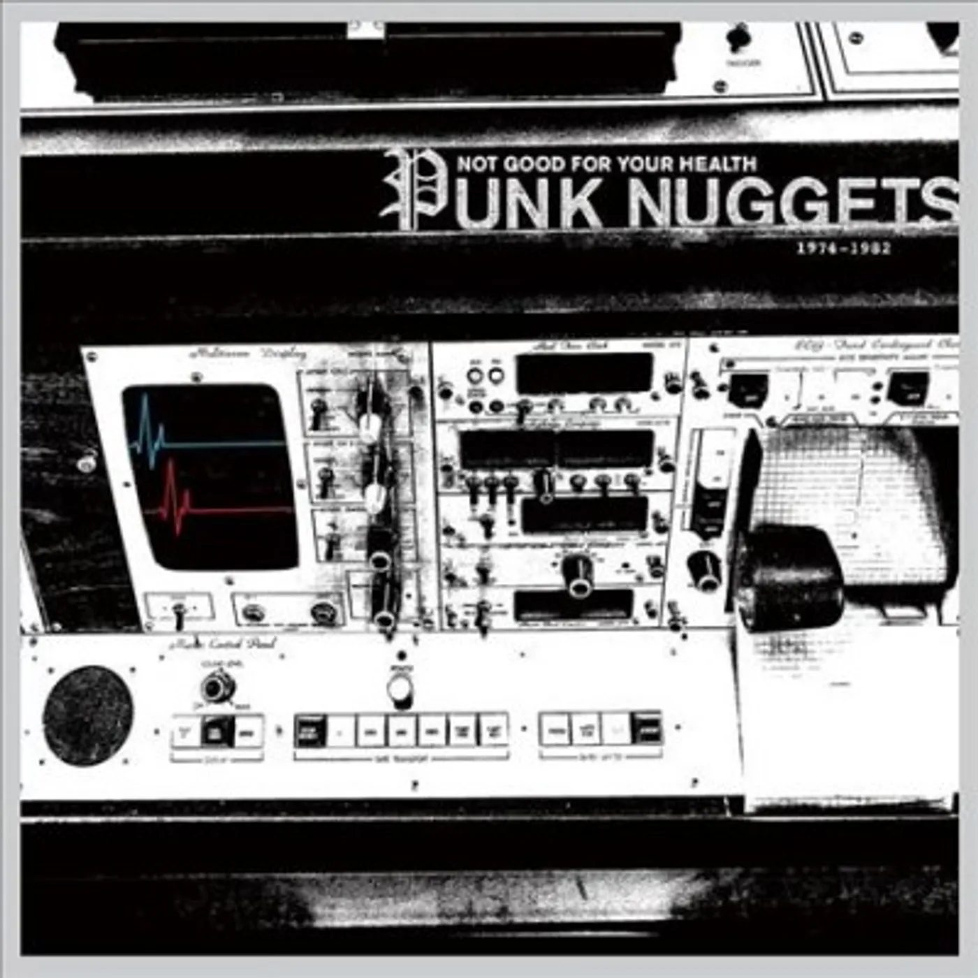 Various Artists Not Good for Your Health: Punk Nuggets 1974-1982 Vinyl Record