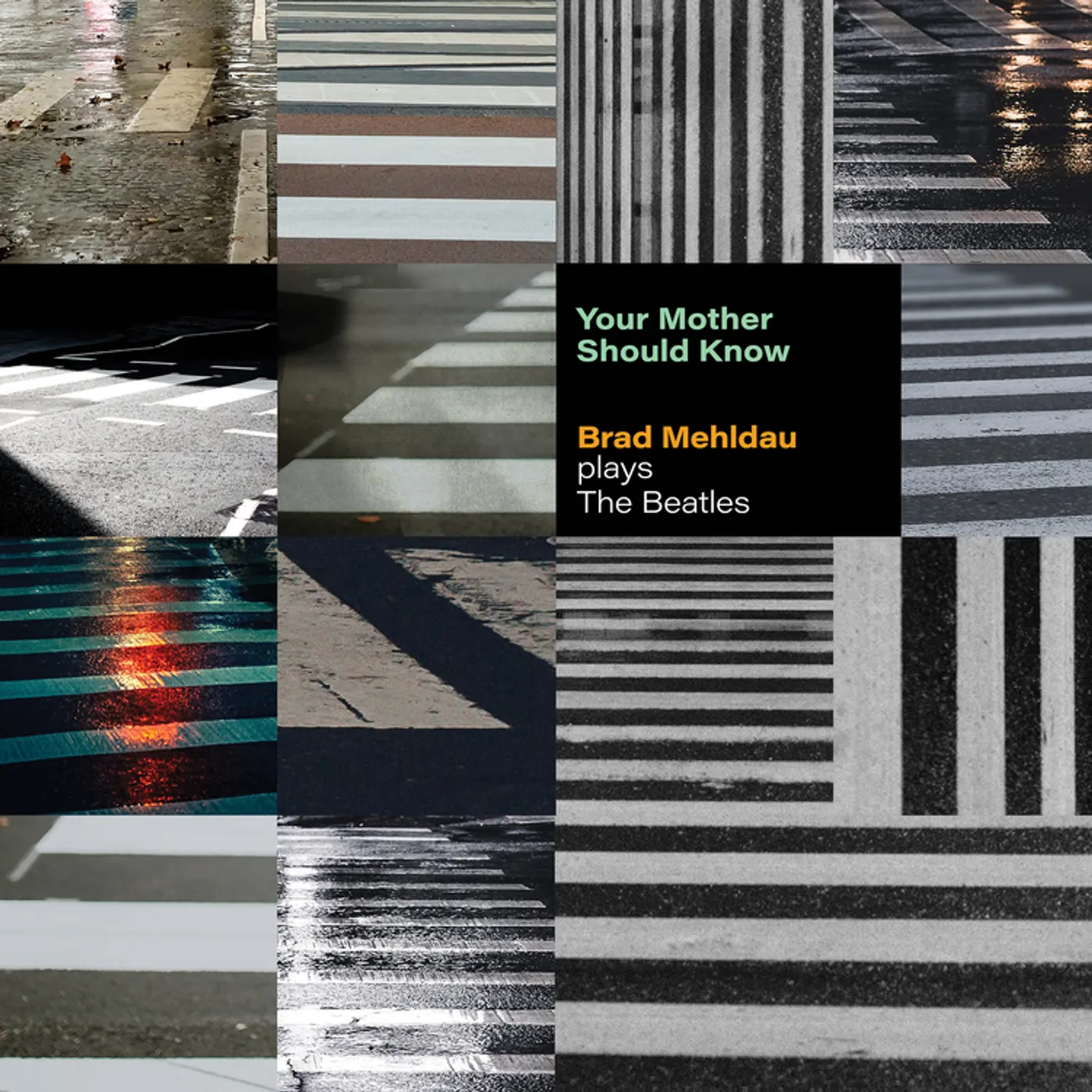 Brad Mehldau Your Mother Should Know: Brad Vinyl Record