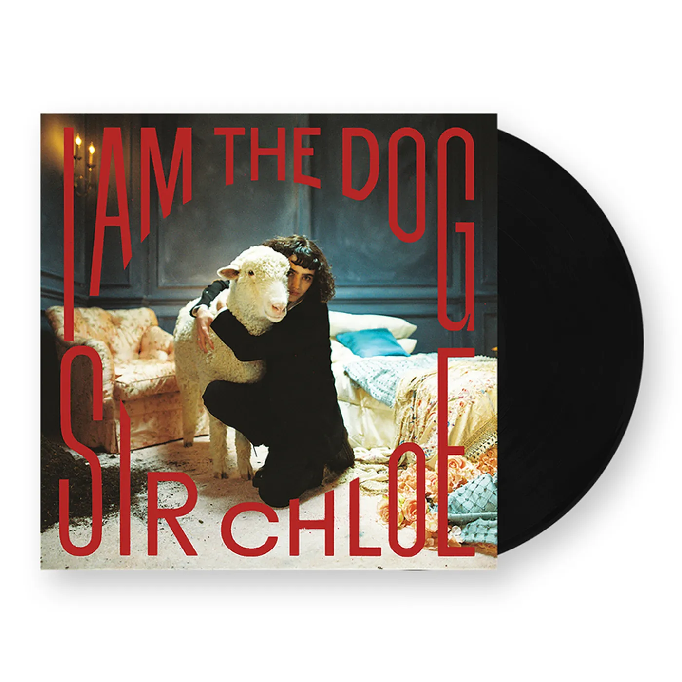 Sir Chloe I Am The Dog Vinyl Record