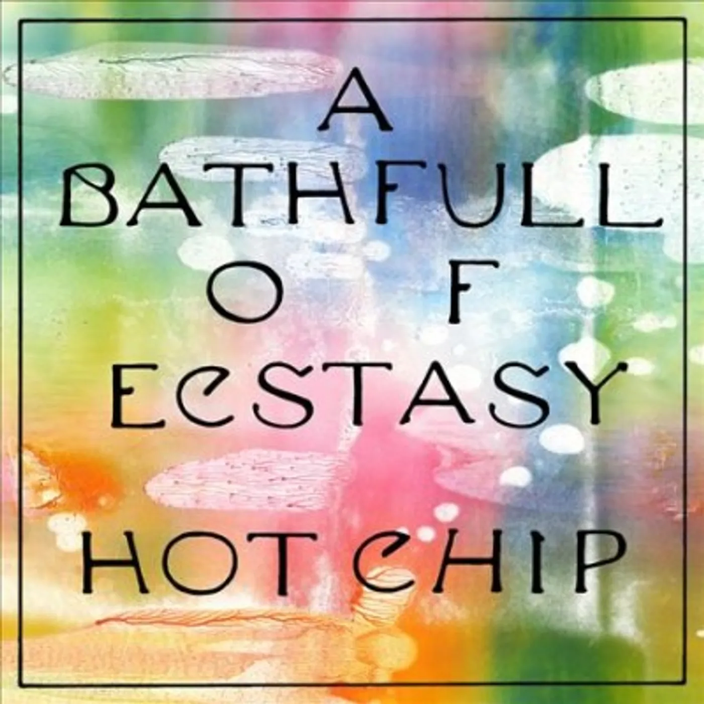 Hot Chip BATH FULL OF ECSTASY (DL CARD/2LP) Vinyl Record
