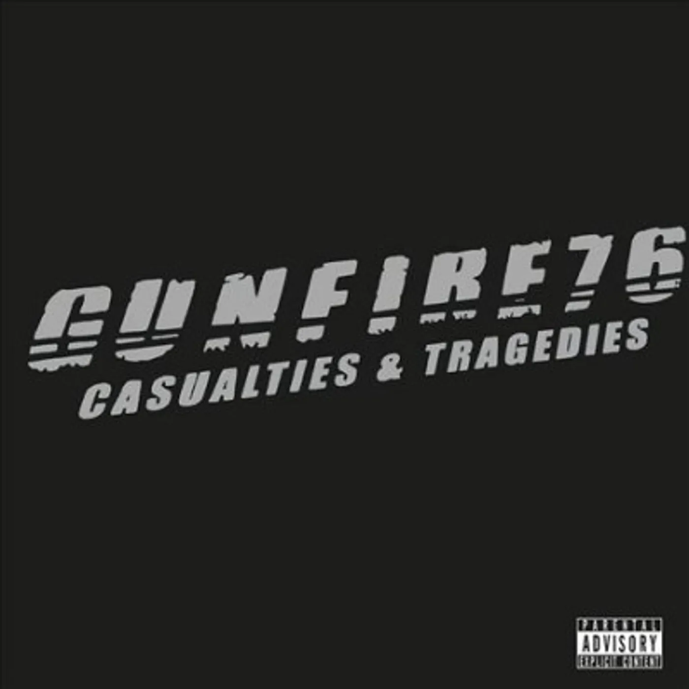Gunfire 76 Casualties & Tragedies Vinyl Record