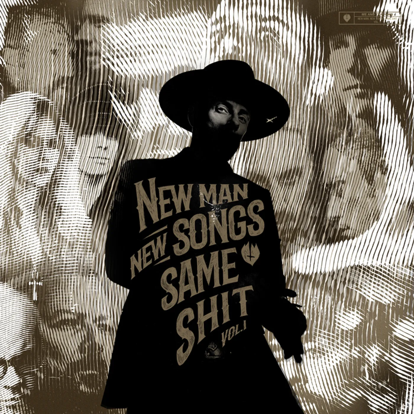 Me And That Man NEW MAN, NEW SONGS, SAME SHIT, VOL. 1 (GATEFOLD) Vinyl Record