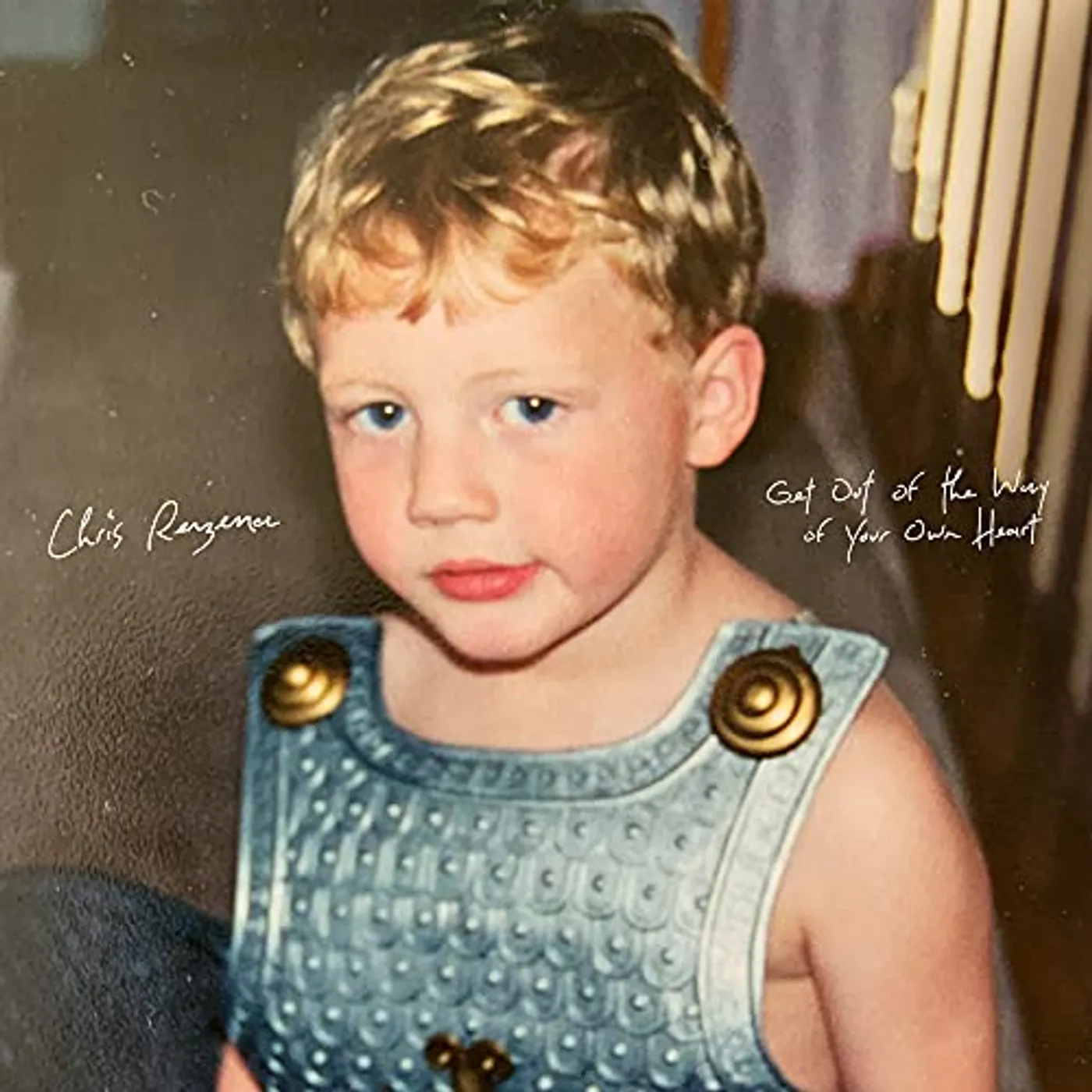 Chris Renzema GET OUT OF THE WAY OF YOUR OWN HEART (DELUXE/2LP) Vinyl Record