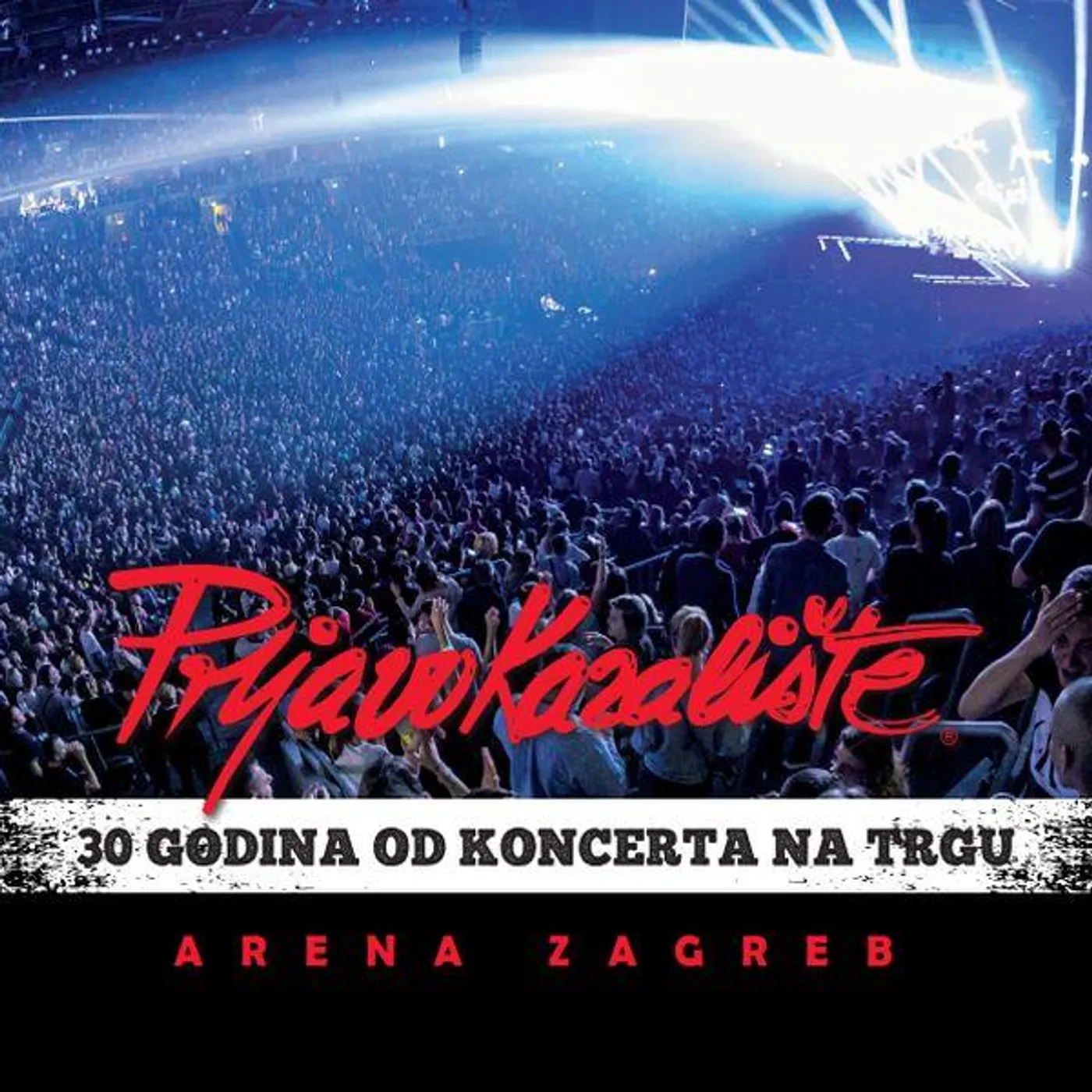 Prljavo Kazaliste - 30 GODINA OD KONC. NA TRGU (LP) (Vinyl)