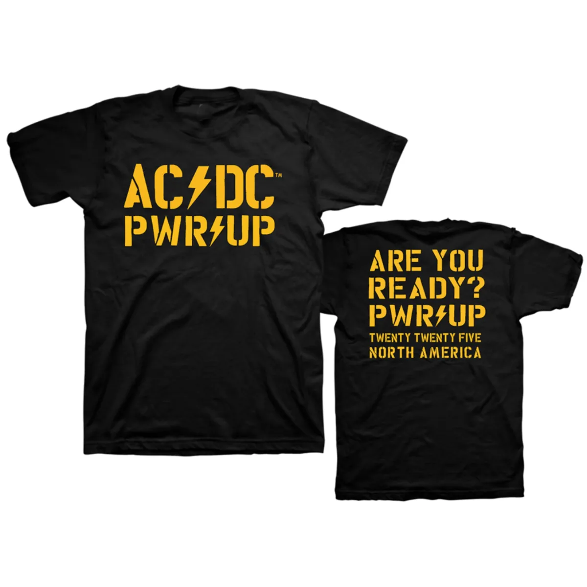 Are You Ready? PWR UP 2025 Tour T-Shirt