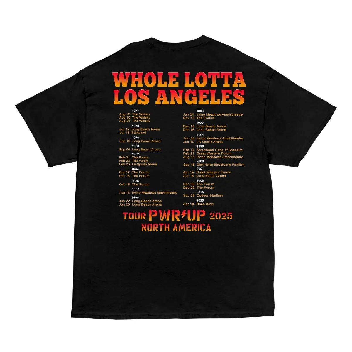 Whole Lotta Rosie LA PWR UP Tour T-Shirt