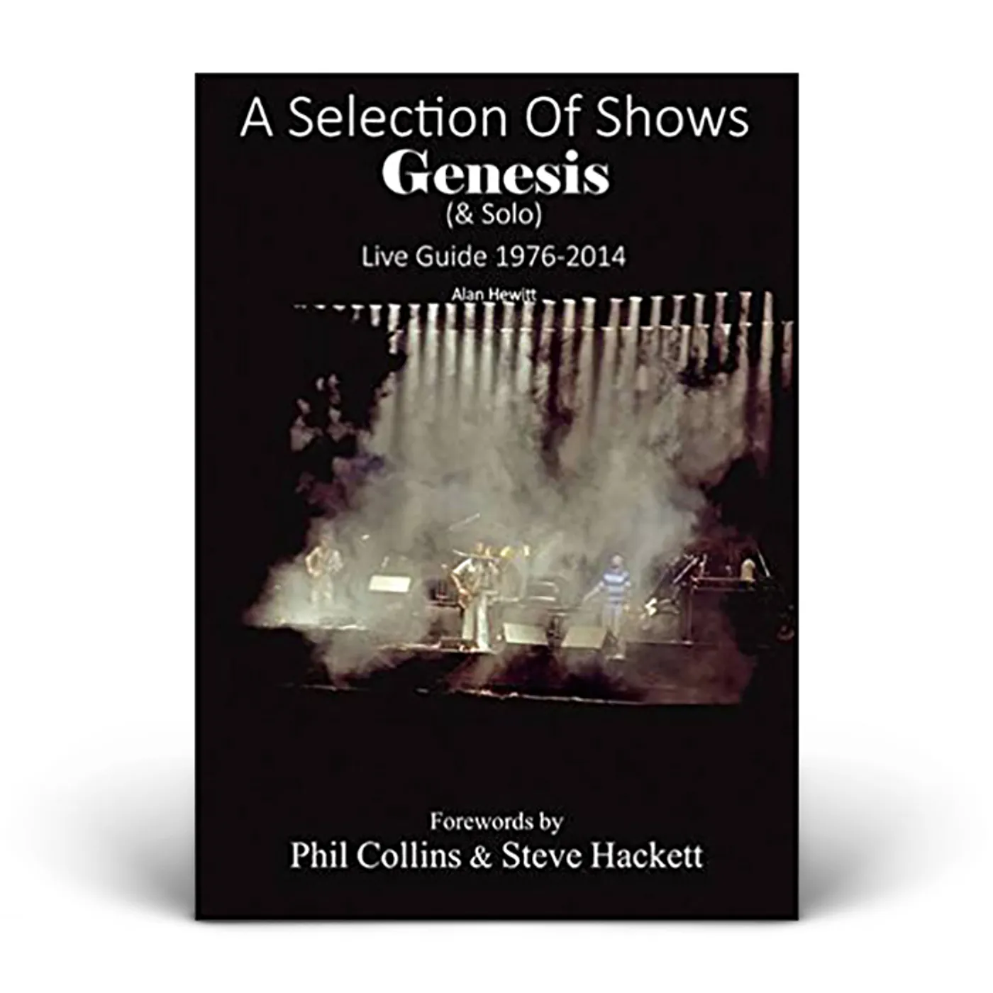 Genesis A Selection of Shows, Genesis & Solo Live Guide 1976-2014