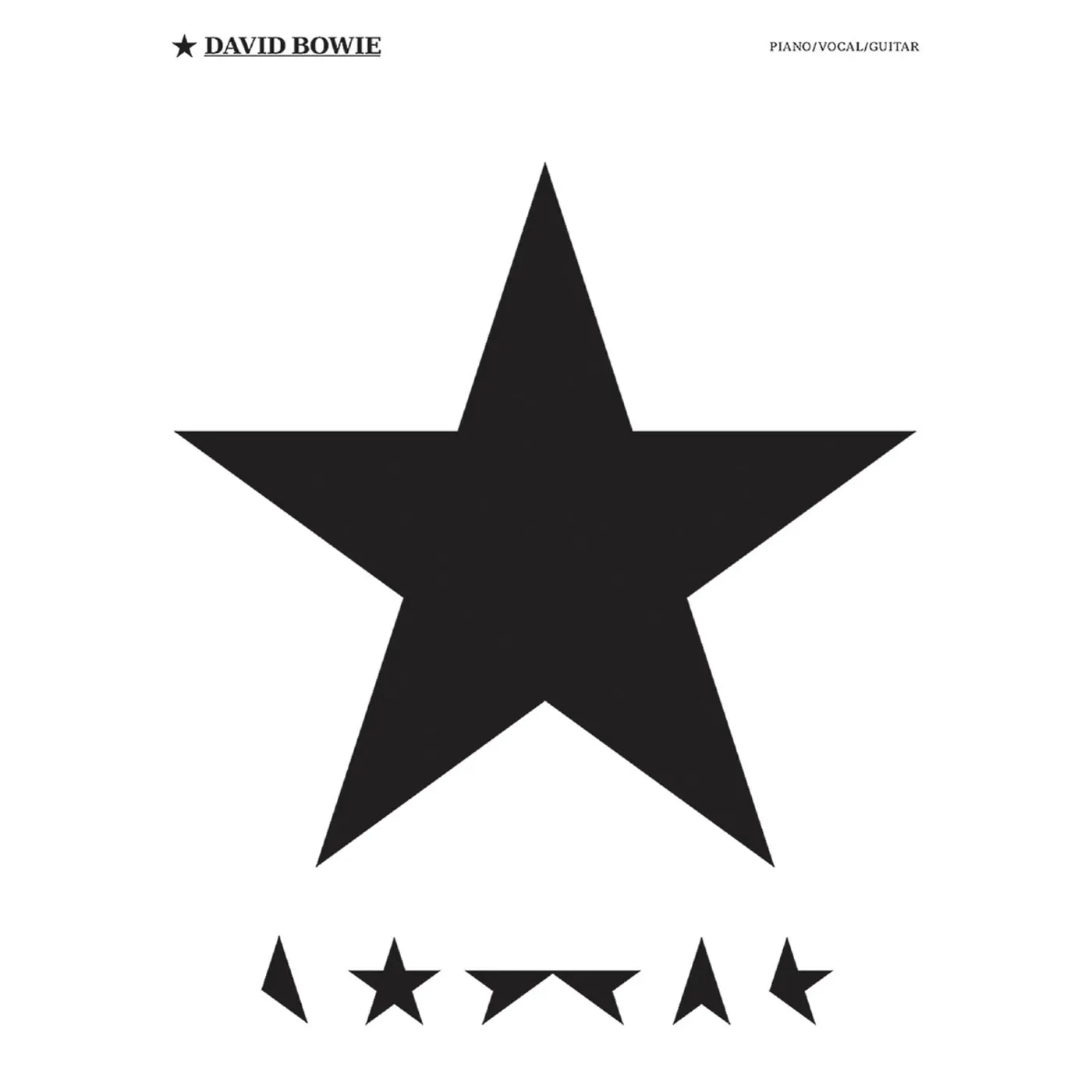 David Bowie Blackstar - Piano/Vocal/Guitar Artist Songbook