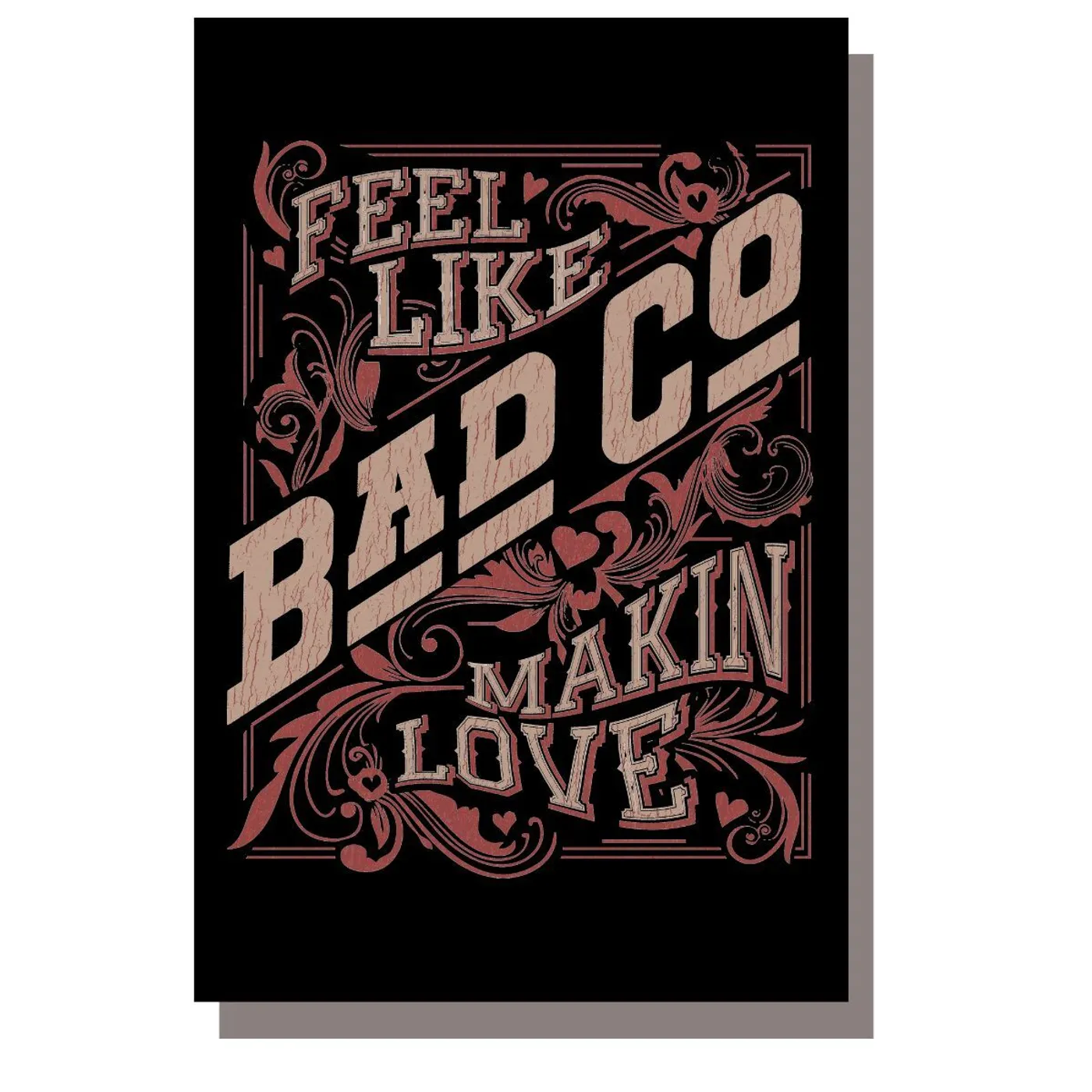 Bad Company Makin' Love Magnet