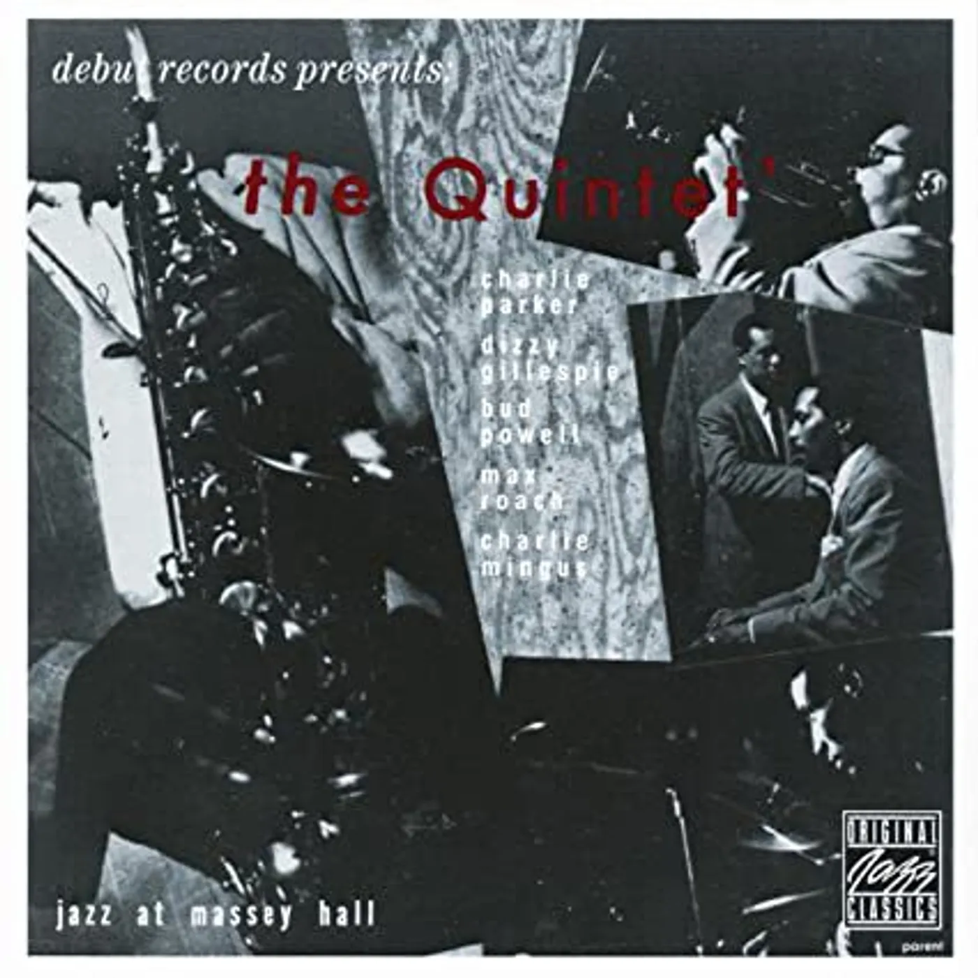 Charlie Parker The Quintet: Jazz At Massey Hall CD