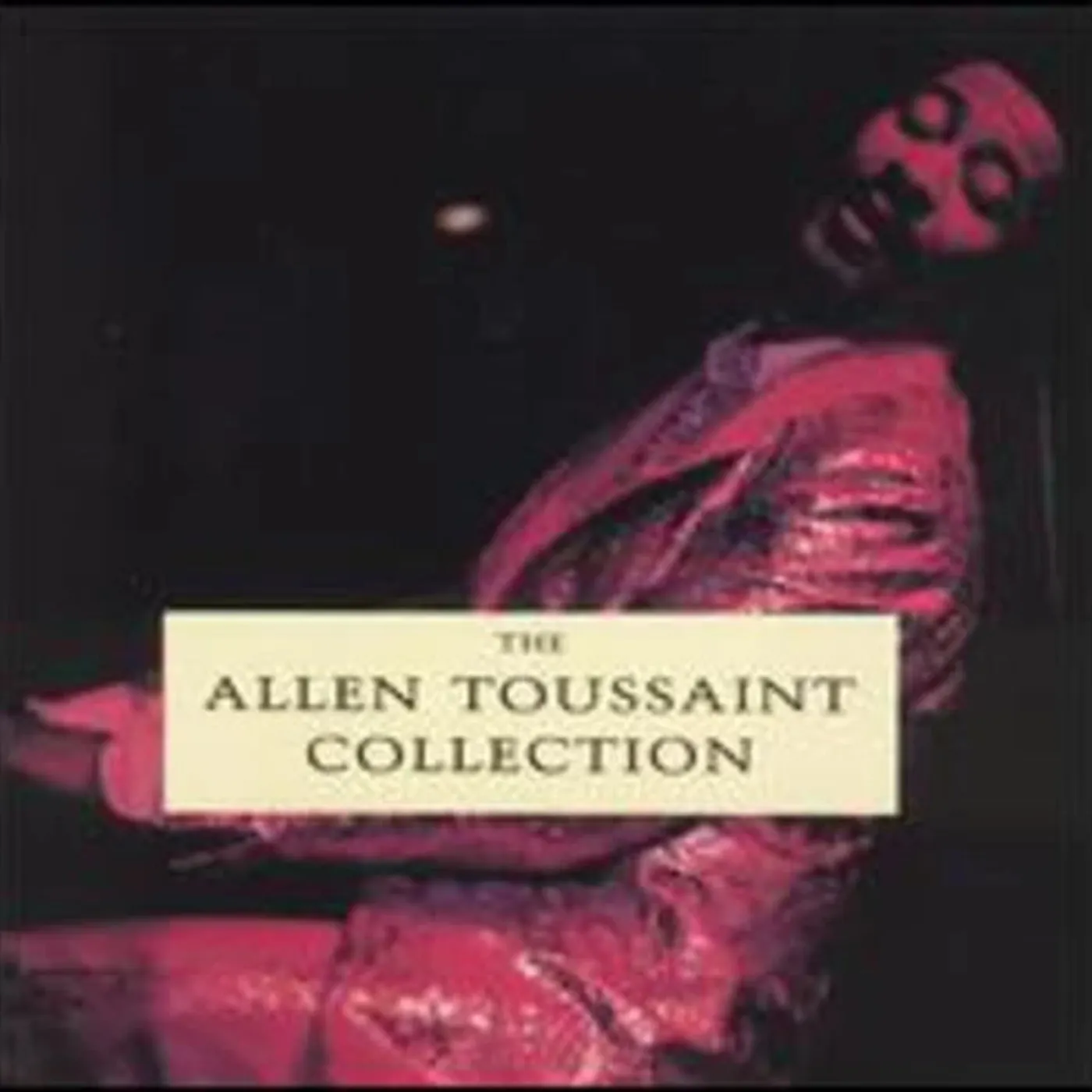 Allen Toussaint - Allen Toussaint Collection