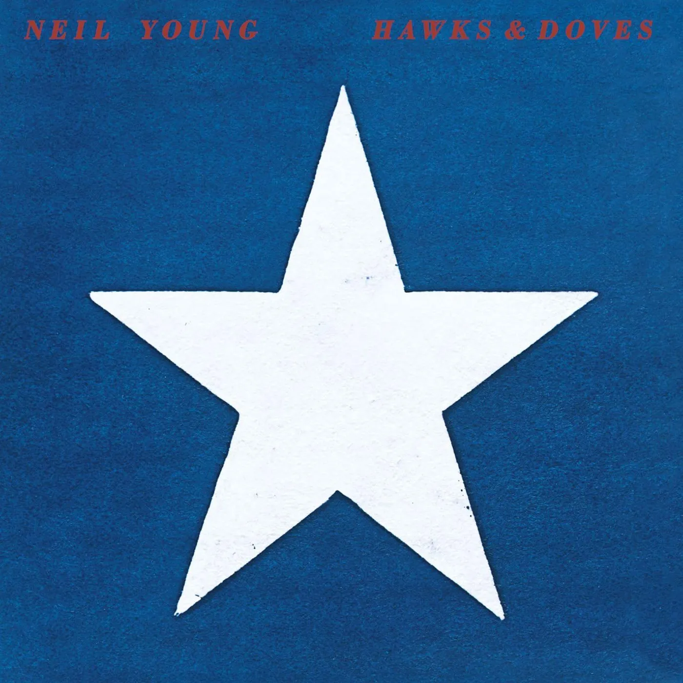 Neil Young - Hawks and Doves