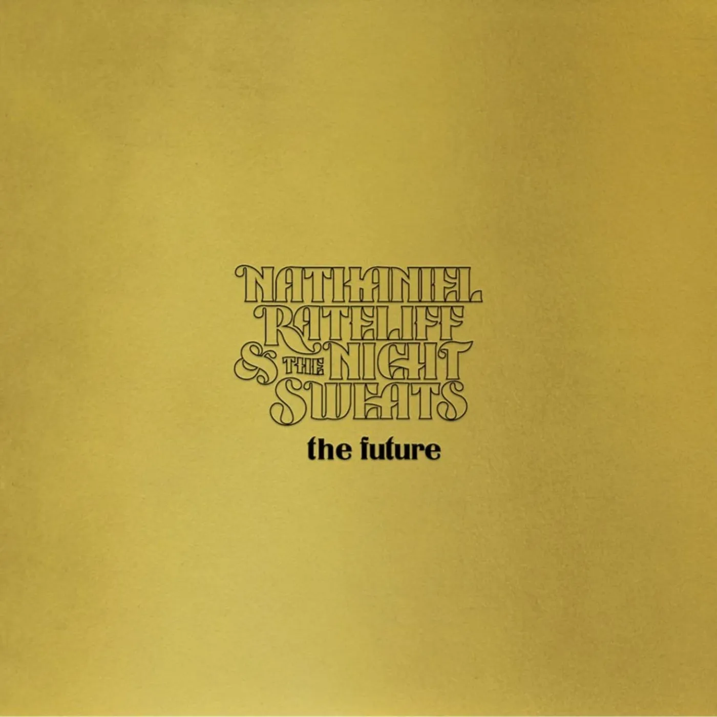 Nathaniel Rateliff The Future