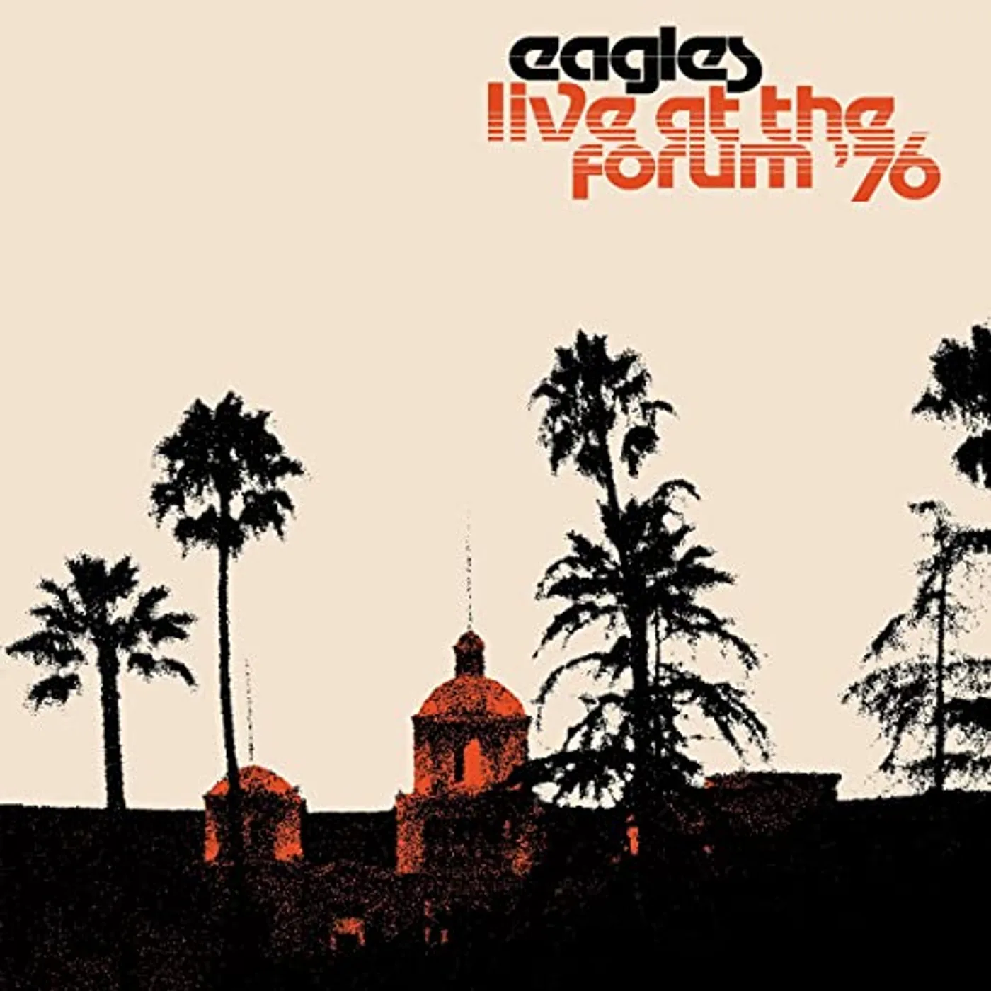 Eagles Live at the Forum '76
