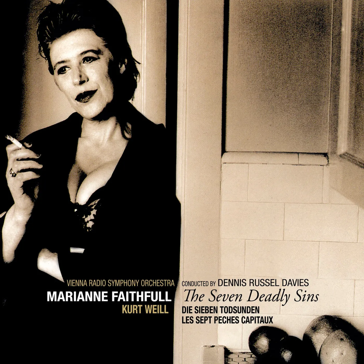Marianne Faithfull Kurt Weill: Seven Deadly Sins