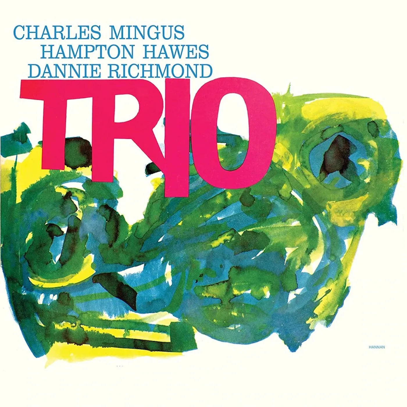 Charles Mingus With Hampton Hawes And Dannie Richmond – Mingus Three (Vinyl)