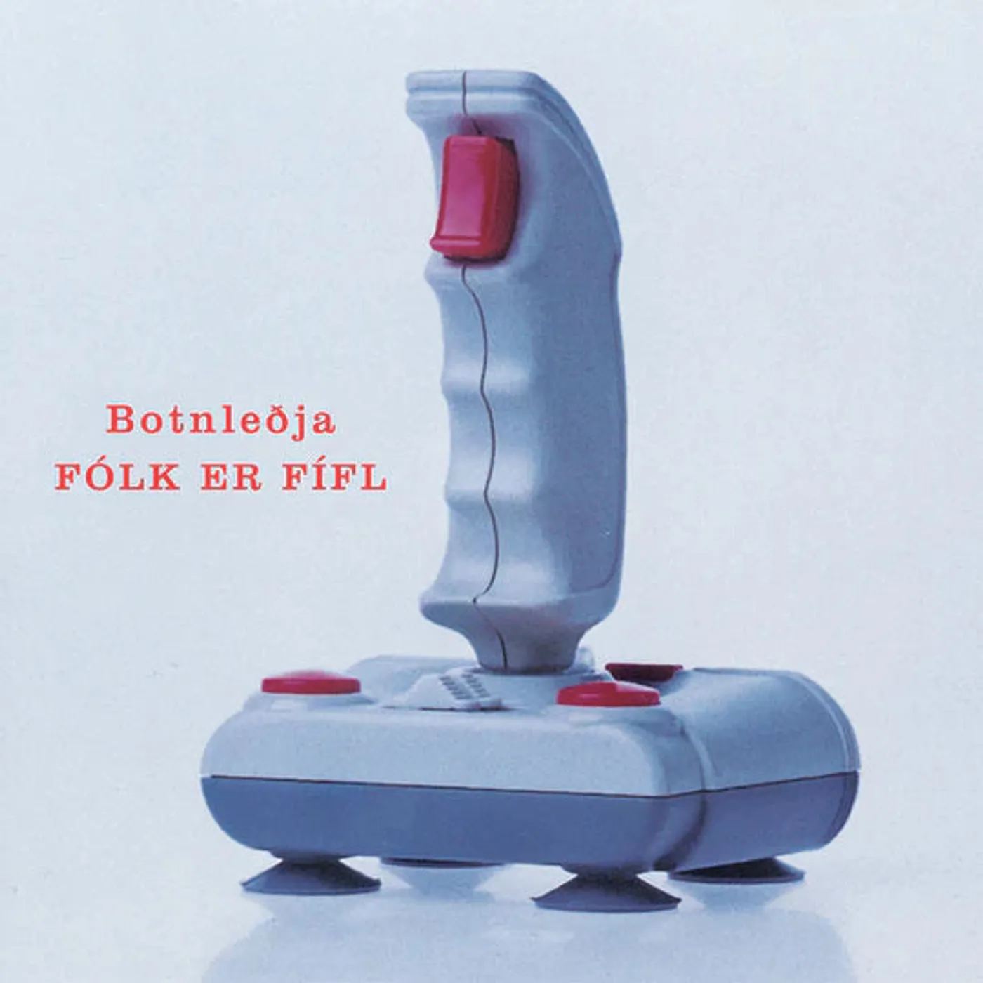 Botnleðja - Fólk er fífl (Vinyl)