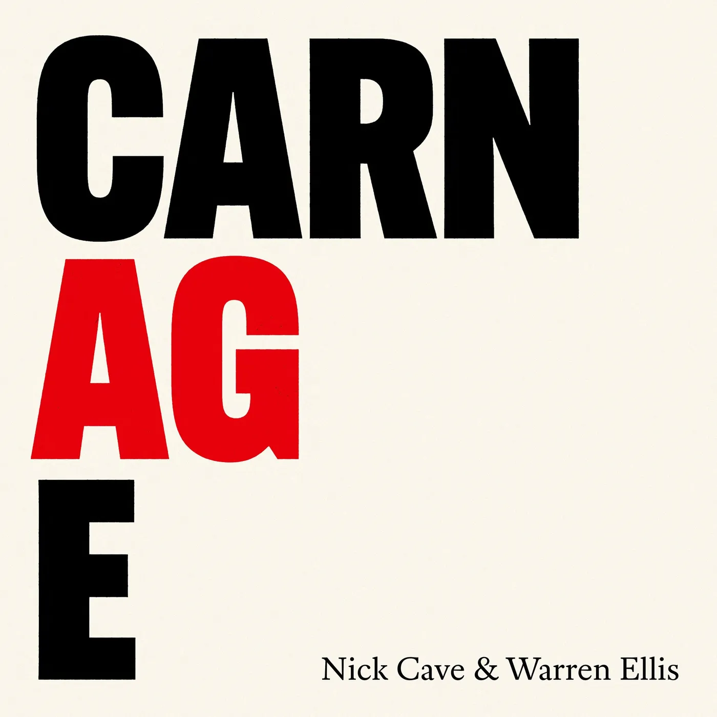 Nick Cave & The Bad Seeds & Warren Ellis - Carnage