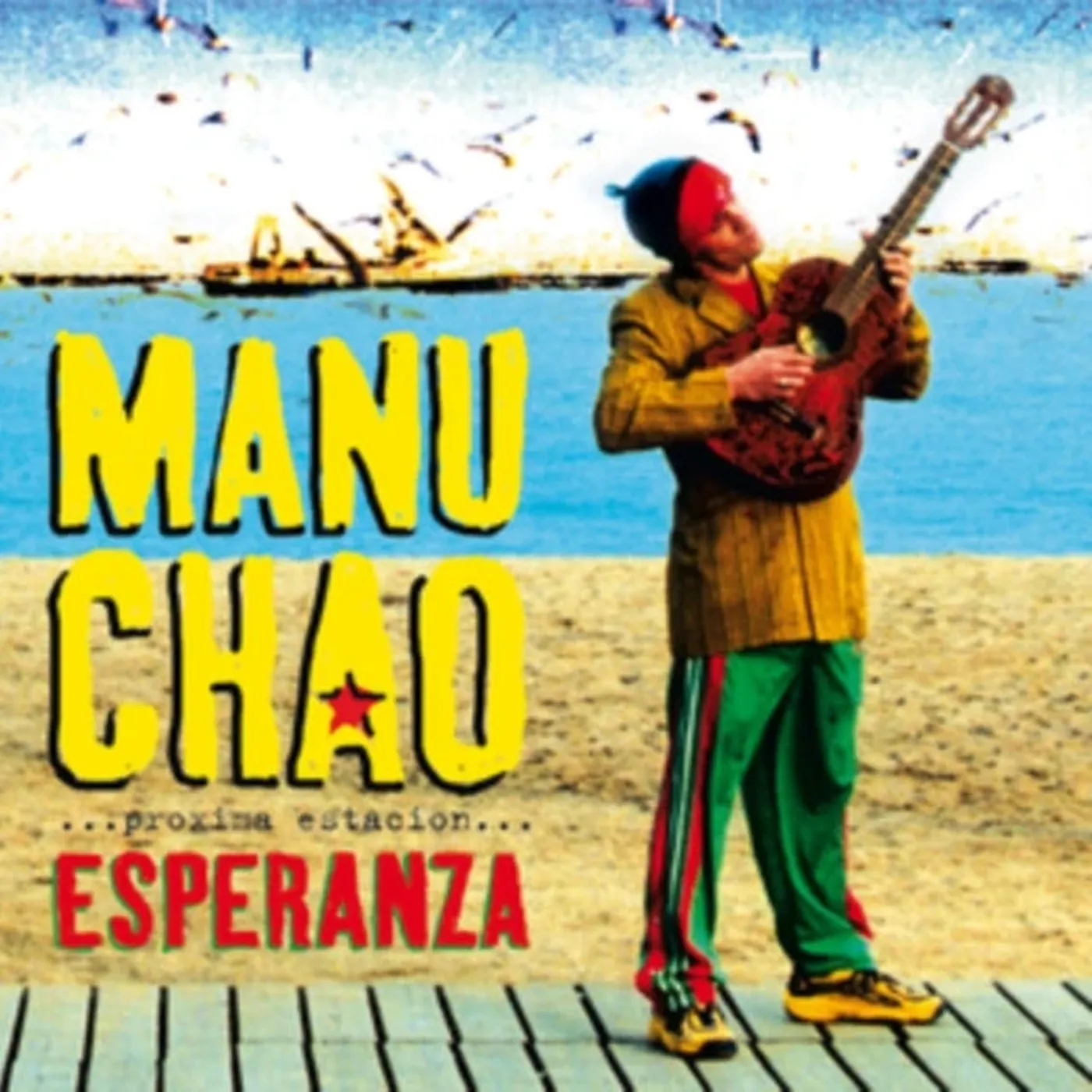 Manu Chao Mano Chao - Proxima Estacion