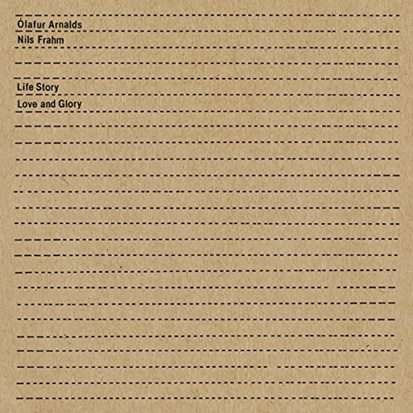 Ólafur Arnalds & Nils Frahm - Life Story/Love & Glory