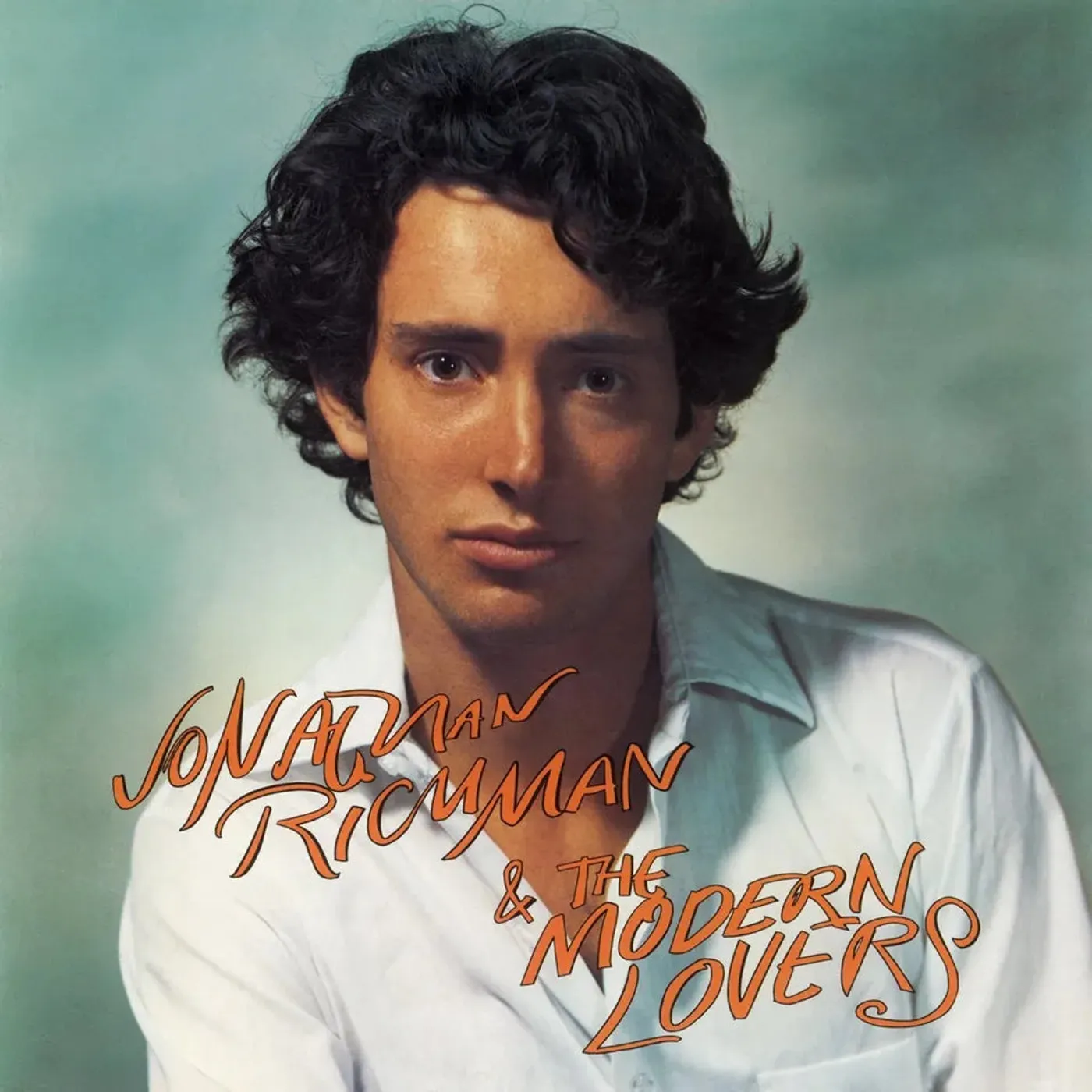 Jonathan Richman & The Modern Lovers - Jonathan Richman & The Modern Lovers
