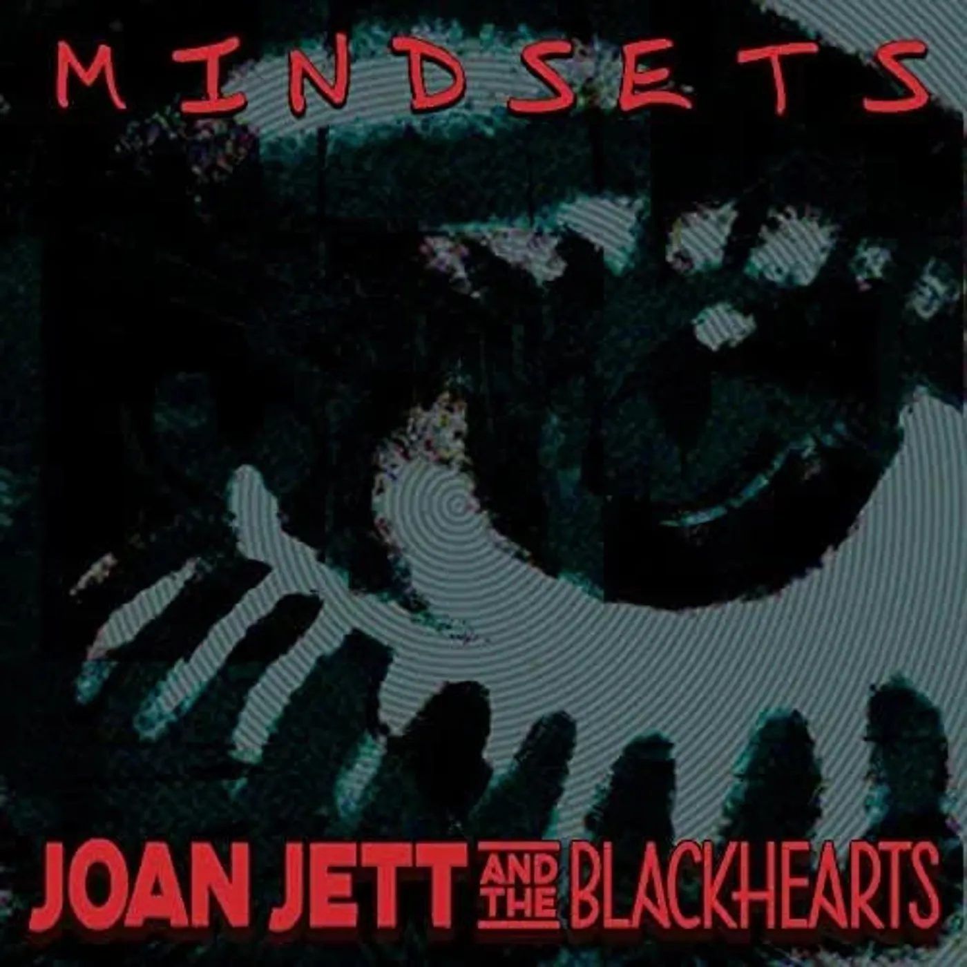 Joan Jett & The Blackheads Joan Jett & The Blackhearts - Mindsets