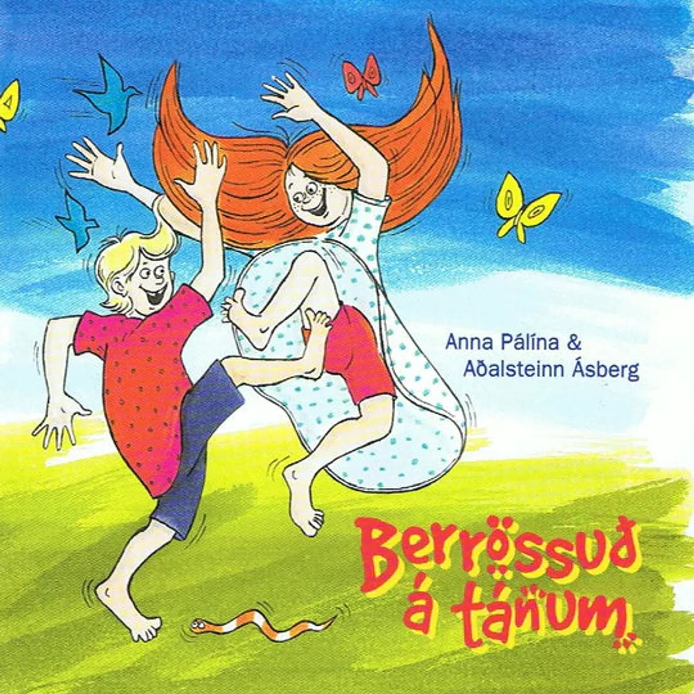 Anna Pálína og Aðalsteinn Ásberg - Berrössuð á tánum CD