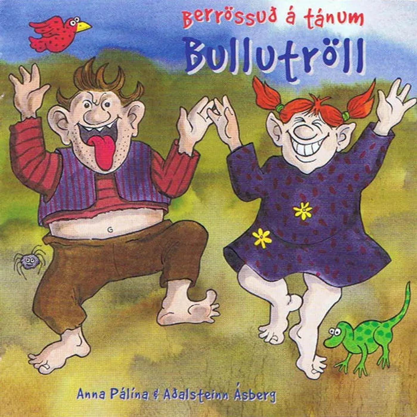 Anna Pálína og Aðalsteinn Ásberg - Bullutröll CD