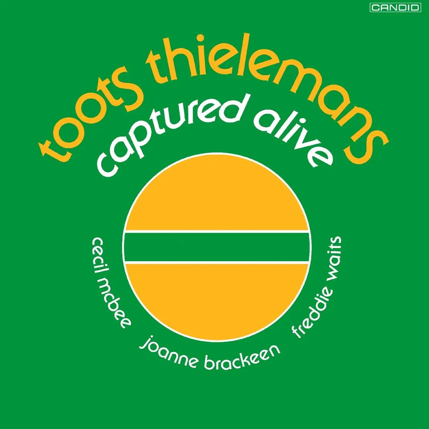Toots Thielemans - Captured Alive