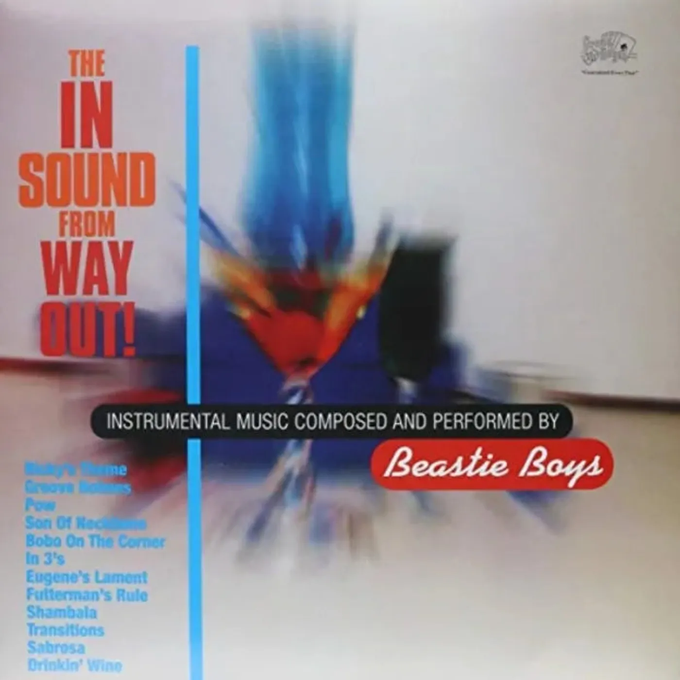 Beastie Boys - The In Sound From Way Out