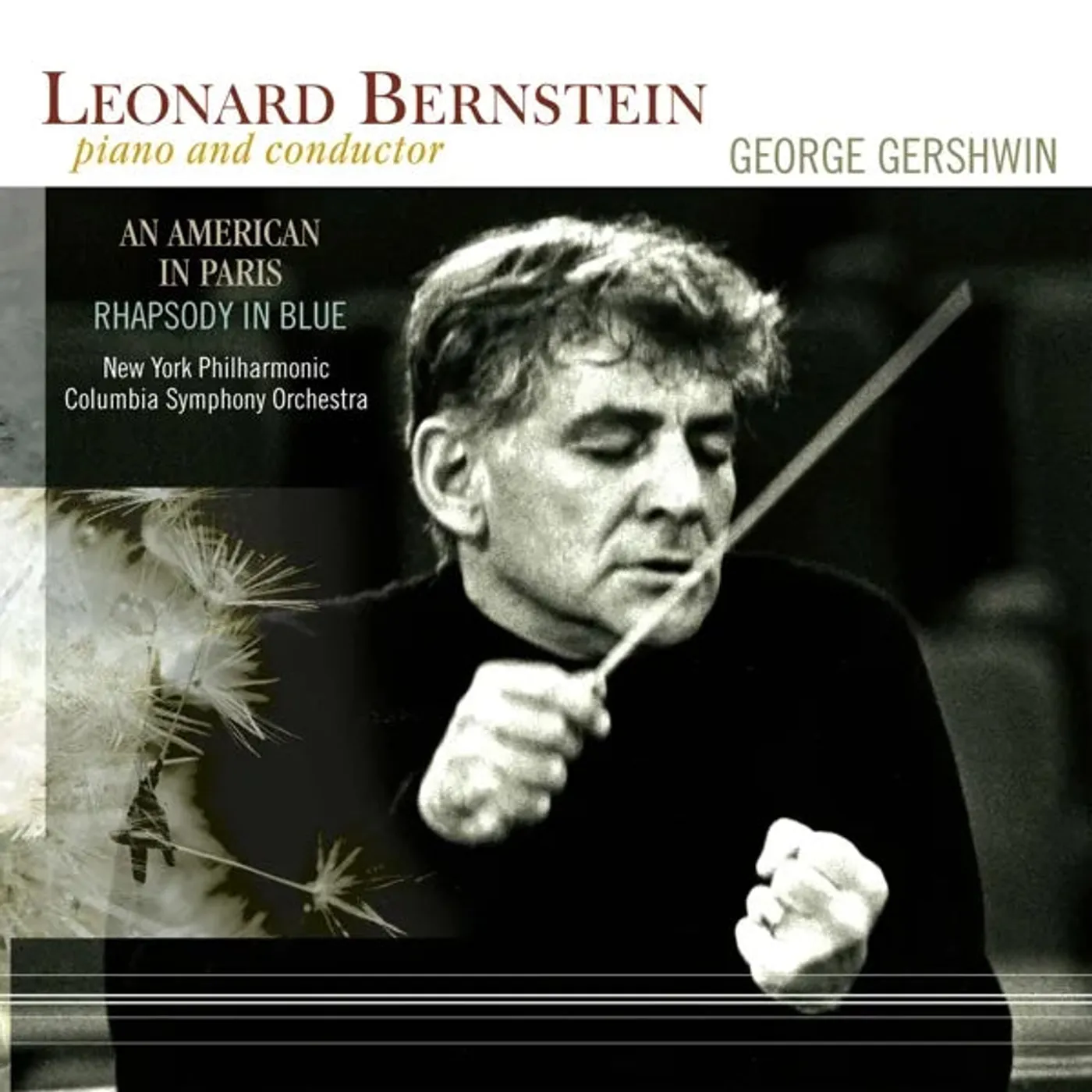 Leonard Bernstein, George Gershwin - An American In Paris/Rhapsody In Blue