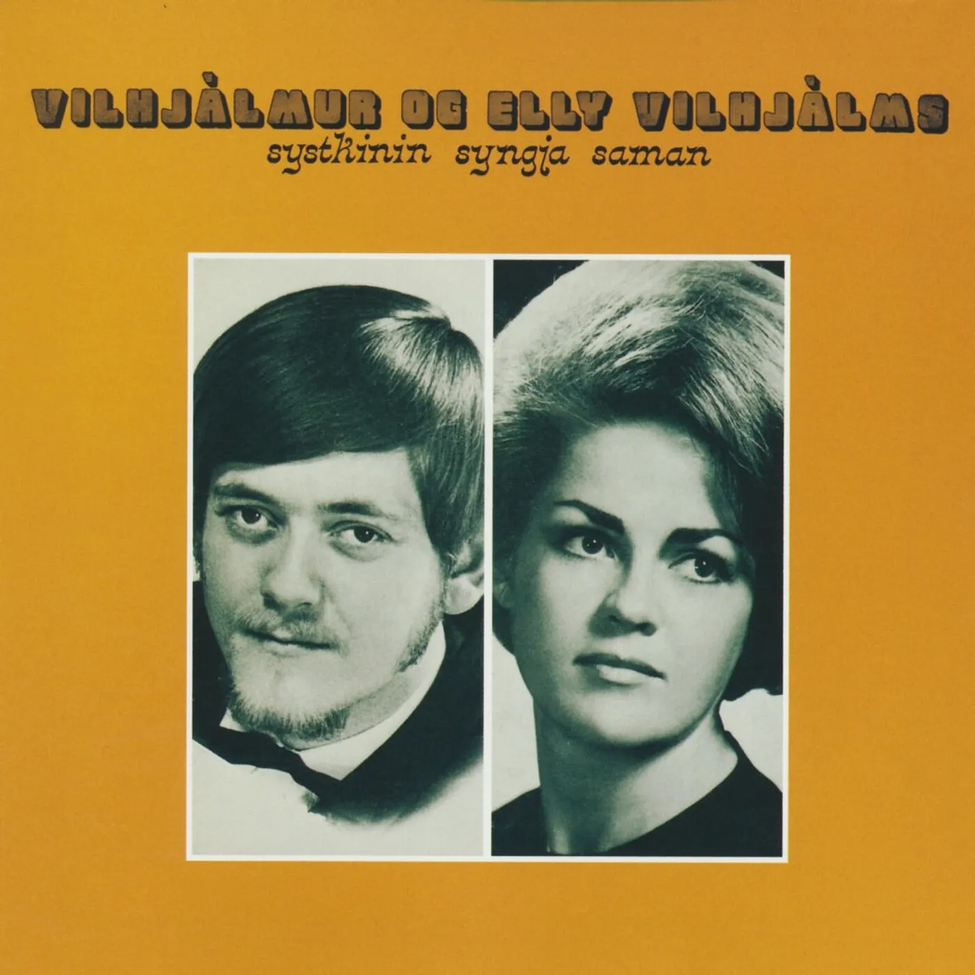Ellý Og Vilhjálmur Elly og Vilhjálmur - Systkinin Syngja saman CD