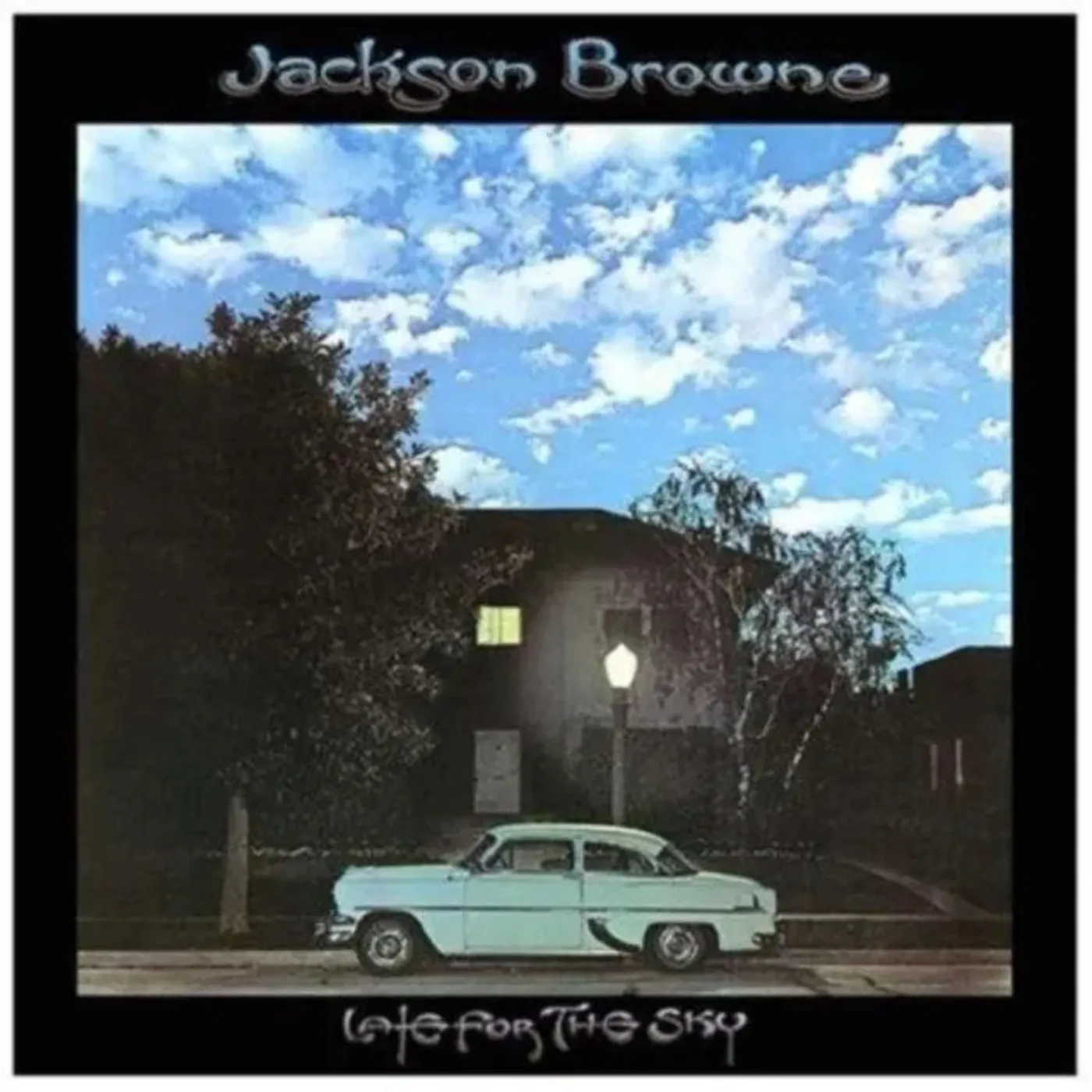 Jackson Browne - Late For The Sky