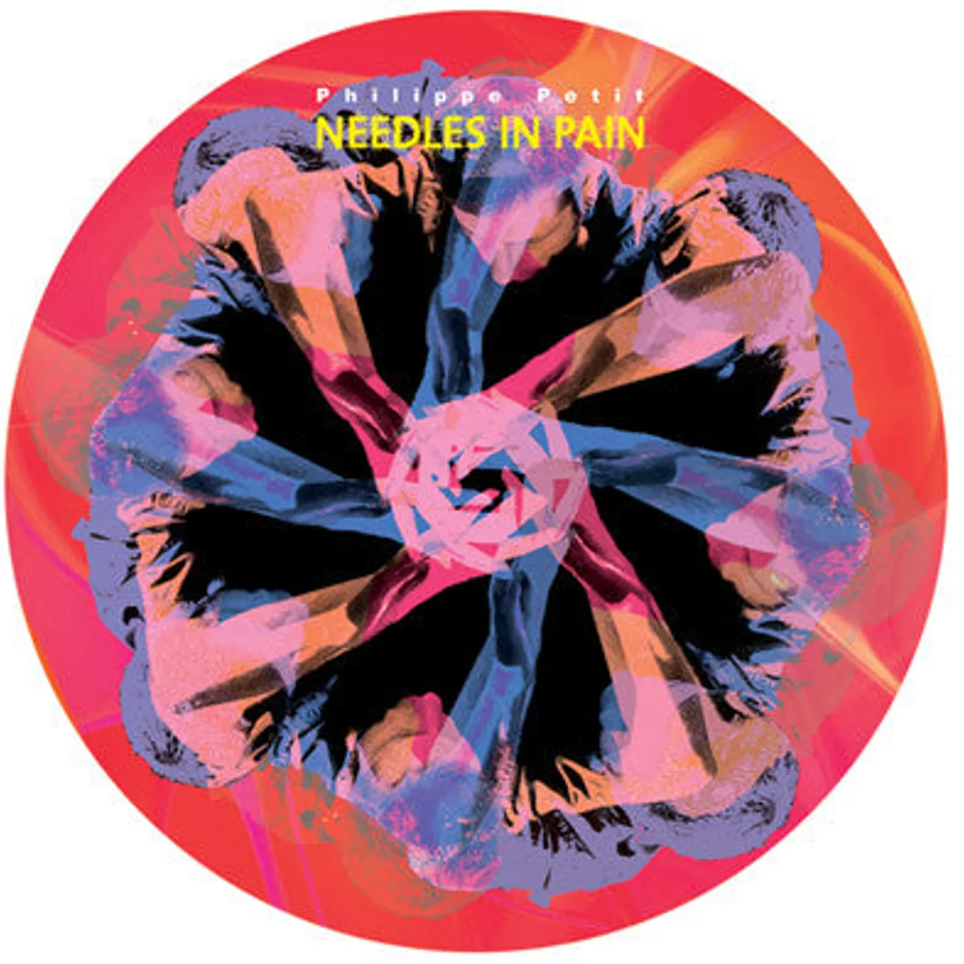 Philippe Petit – Needles In Pain picture disc LP (Vinyl)