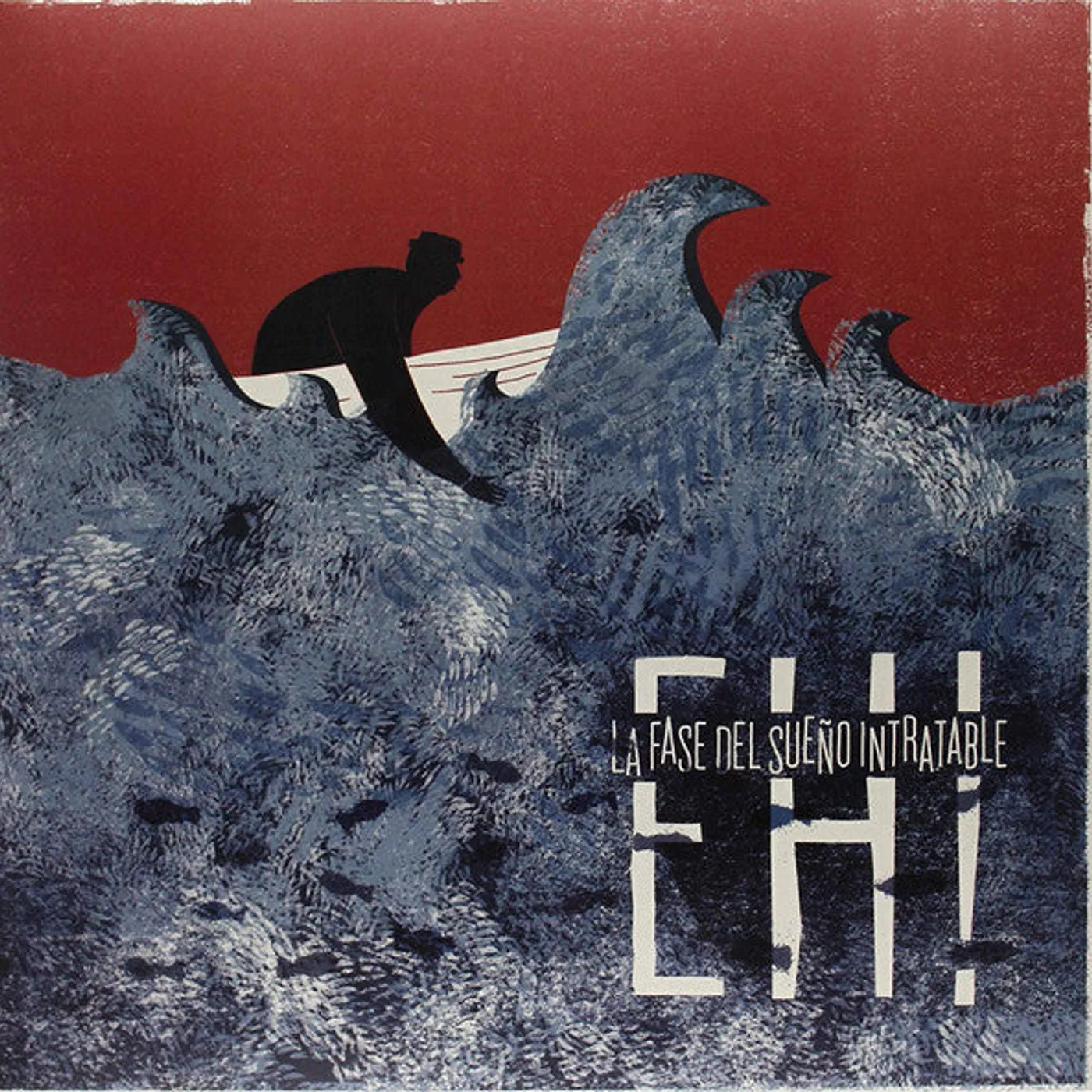 Eh! – La Fase Del Sueño Intratable lp (Vinyl)