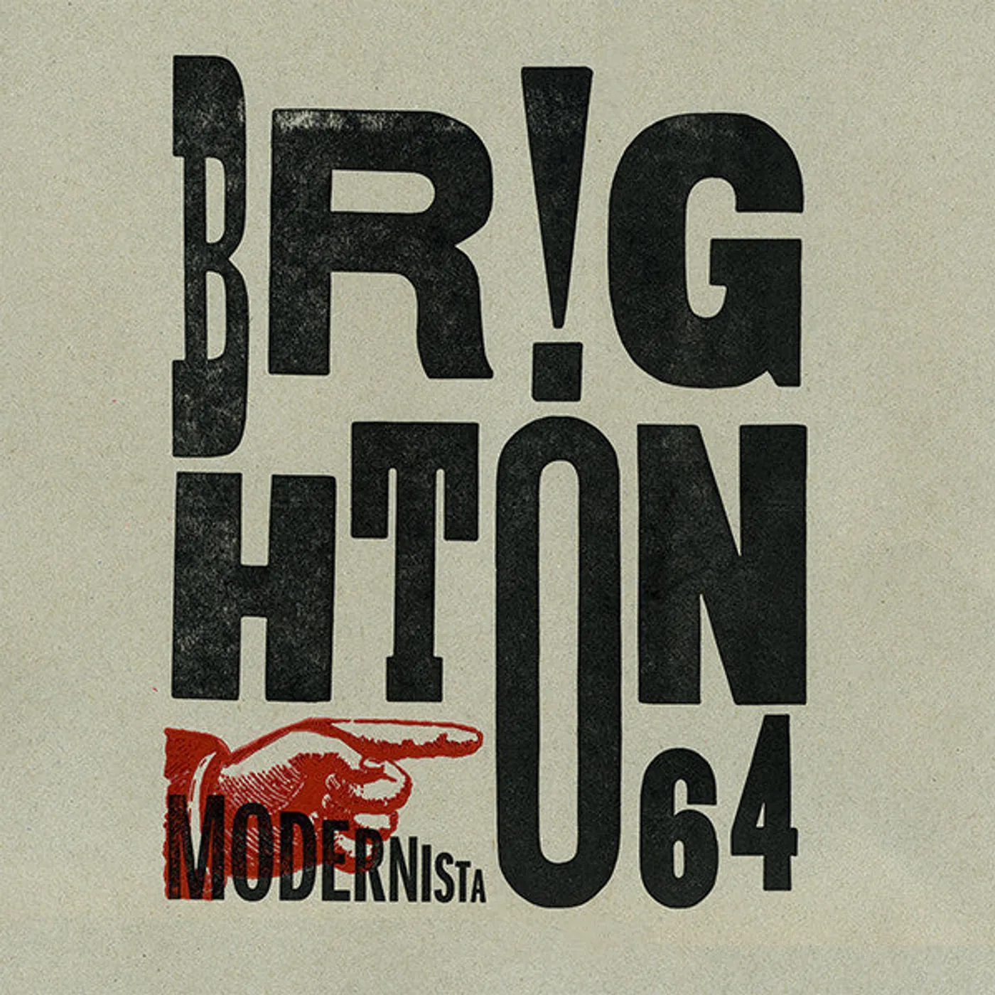 Brighton 64 ‎– Modernista LP - one of the corners of the cover has very light wear from shipping to the vendor (Vinyl)