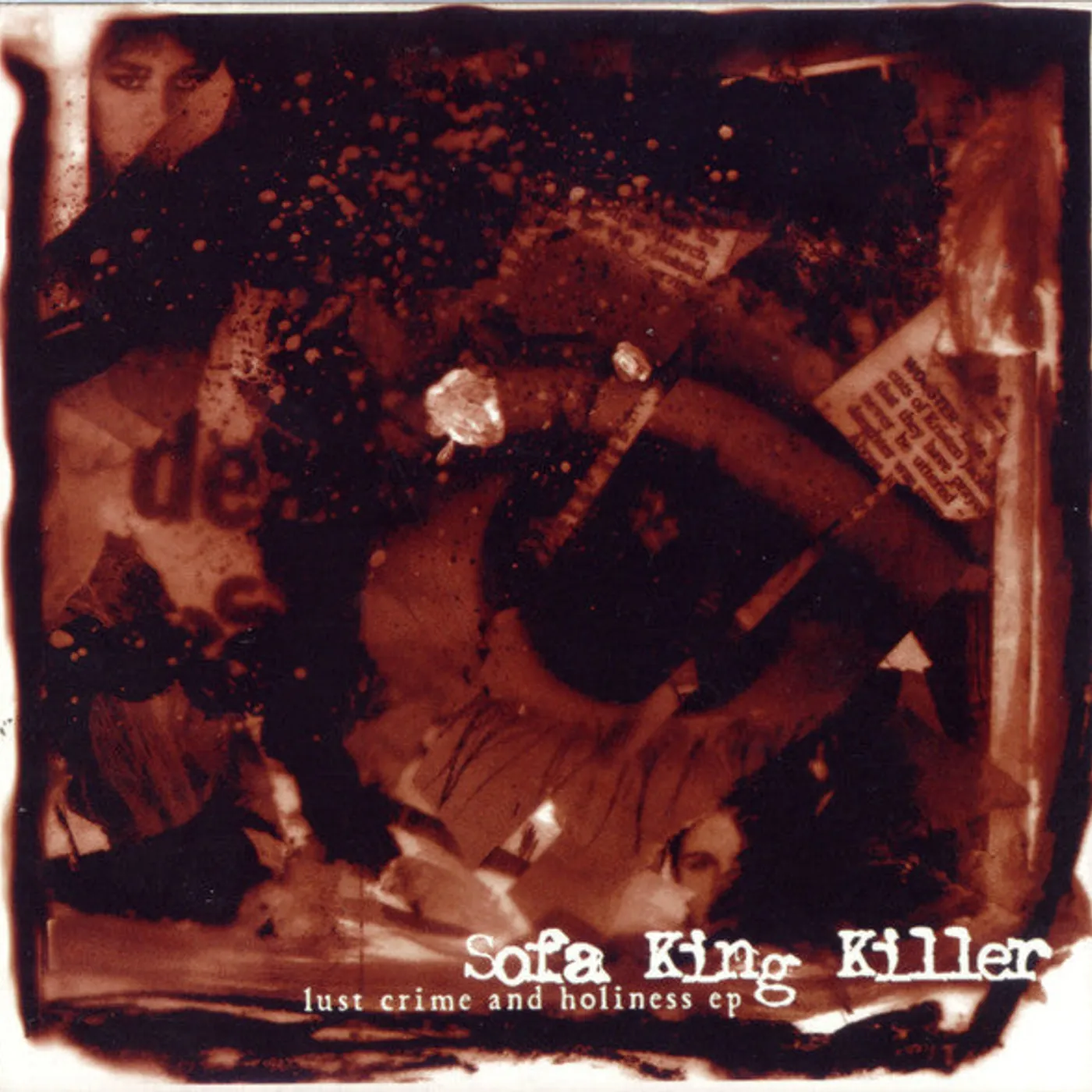 Sofa King Killer ‎– Lust Crime And Holiness CDEP
