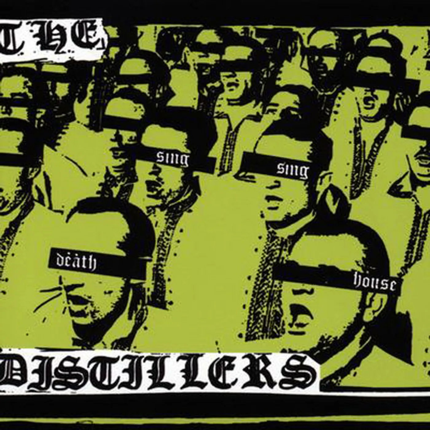 The Distillers Sing Sing Death House Vinyl Record