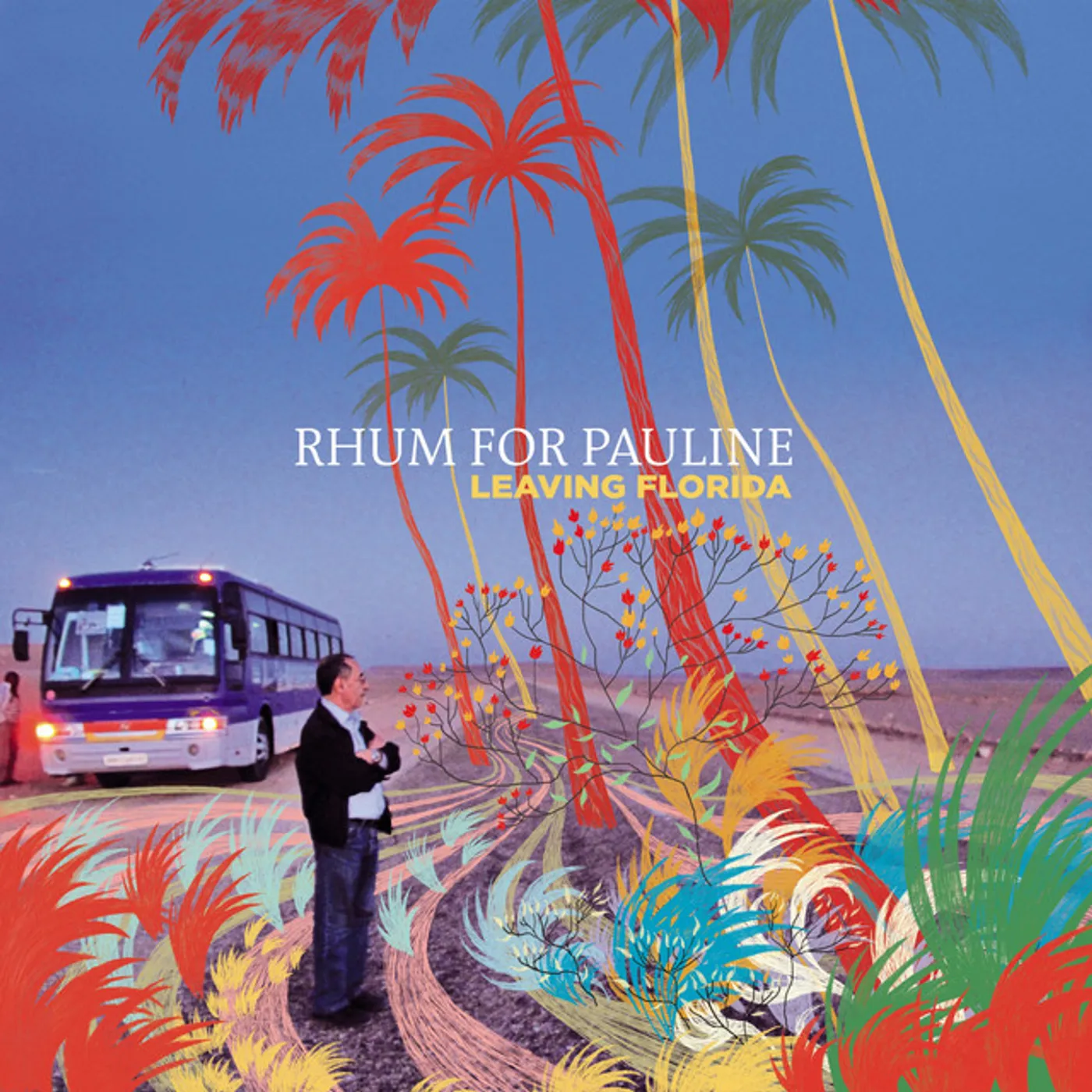 Rhum For Pauline LEAVING FLORIDA CD