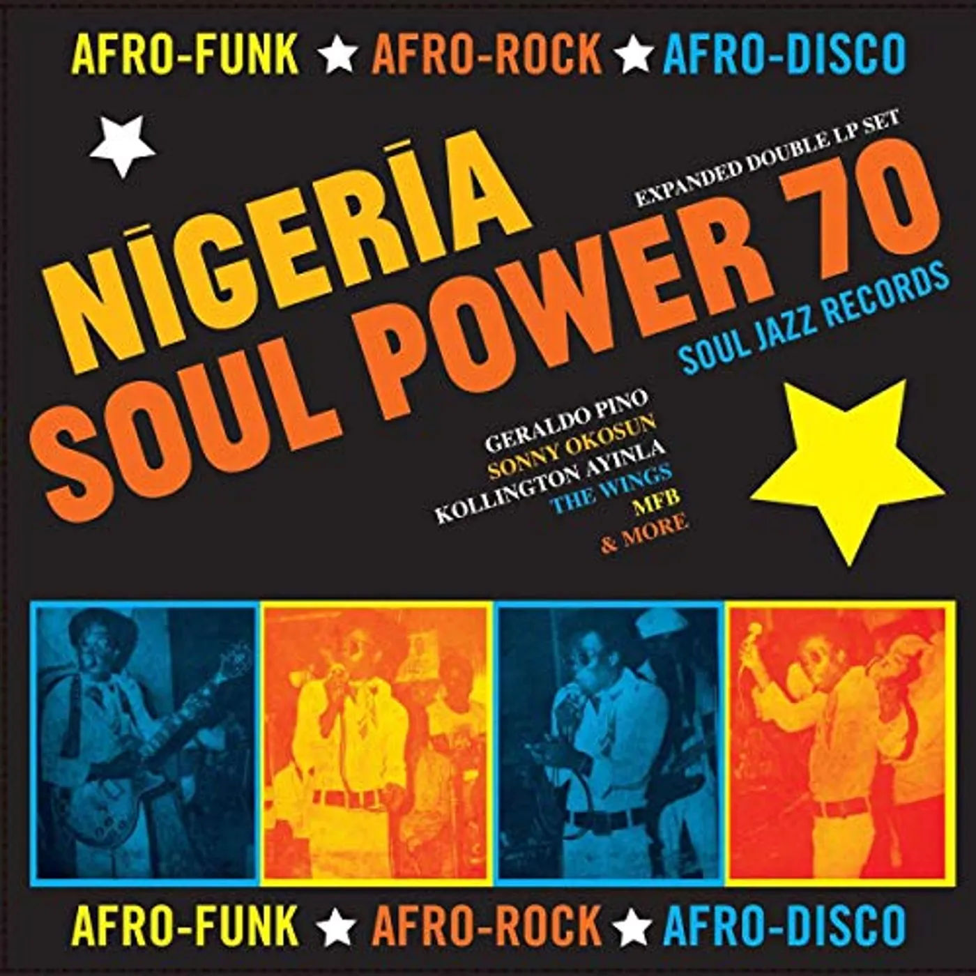 Soul Jazz Records Presents Nigeria Soul Power 70 - Afro-Funk, Afro-Rock, Afro-Disco (2LP/DL CARD) Vinyl Record