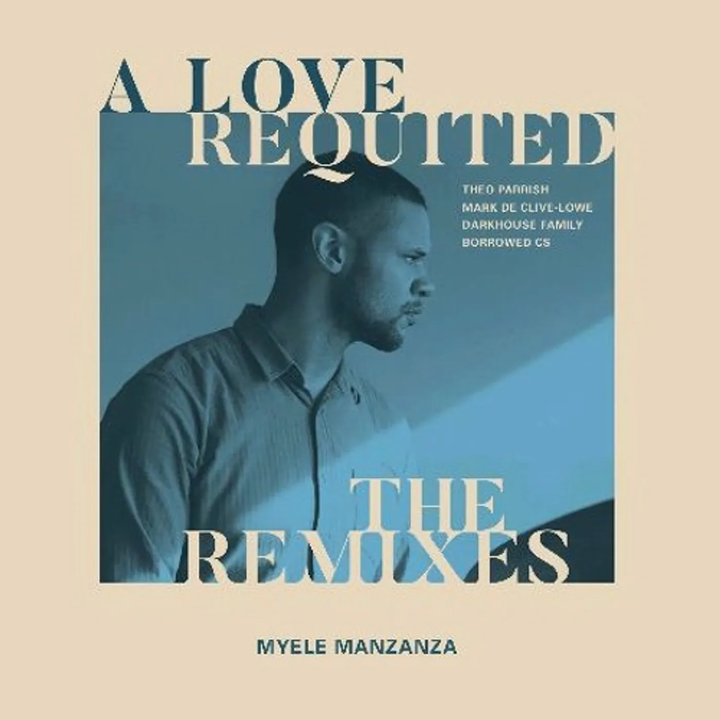 Myele Manzanza LOVE REQUITED Vinyl Record